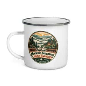 Gatlinburg and the Smokies Enamel Camp Mug: Mountain Mornings. Cabin Evenings, Vintage Round Badge - 12 oz - Left