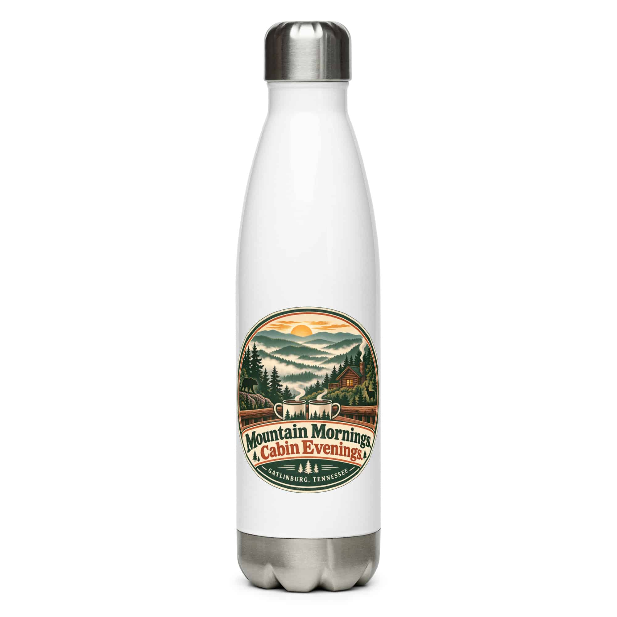 Gatlinburg and the Smokies Stainless Steel Water Bottle: Mountain Mornings. Cabin Evenings, Vintage Round Badge