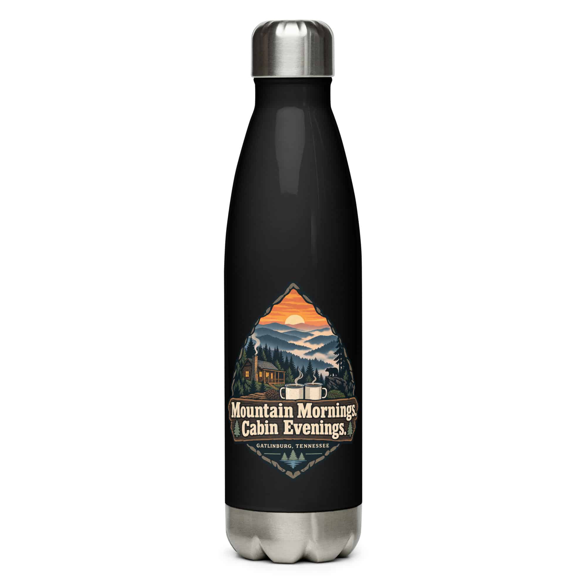 Gatlinburg and the Smokies Stainless Steel Water Bottle: Mountain Mornings. Cabin Evenings, Scenic Shield Badge