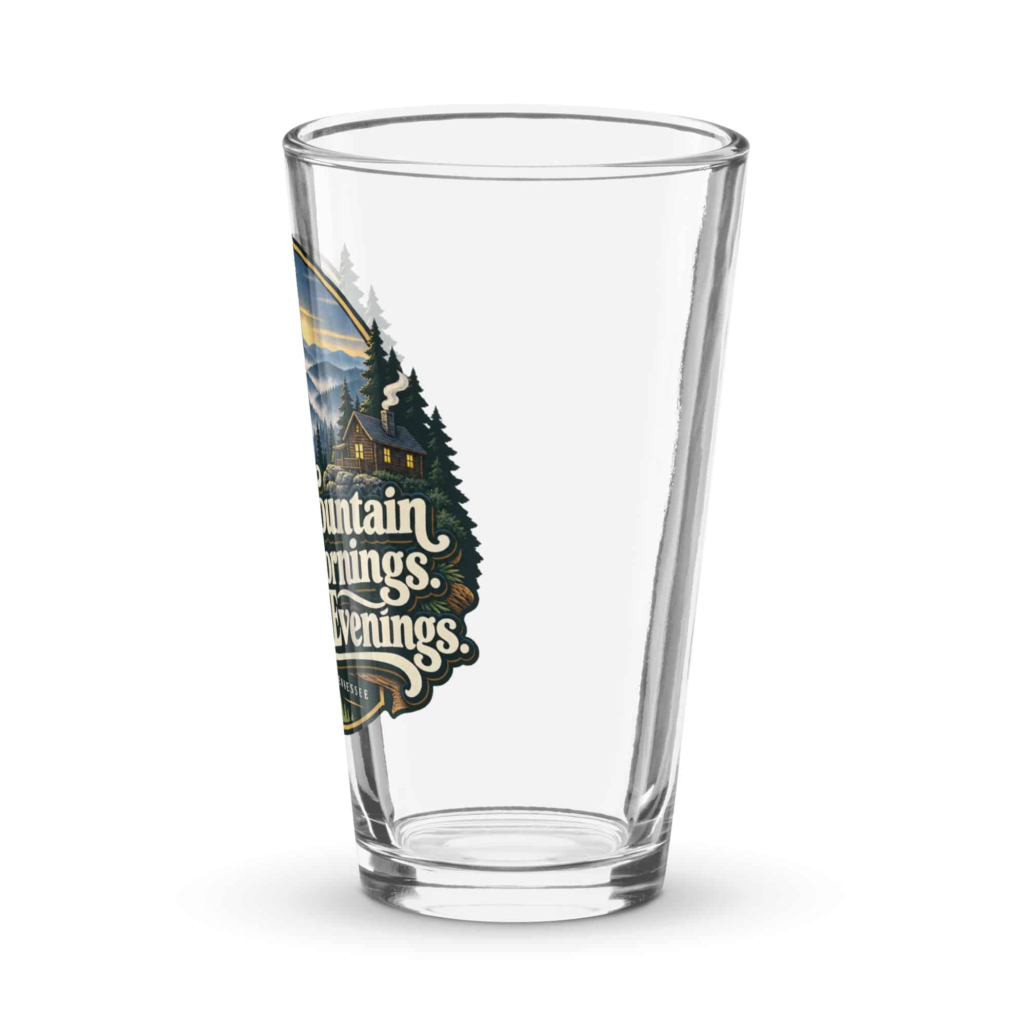 Gatlinburg and the Smokies Pint Glass: Mountain Mornings. Cabin Evenings, Woodland Scenic Lettering