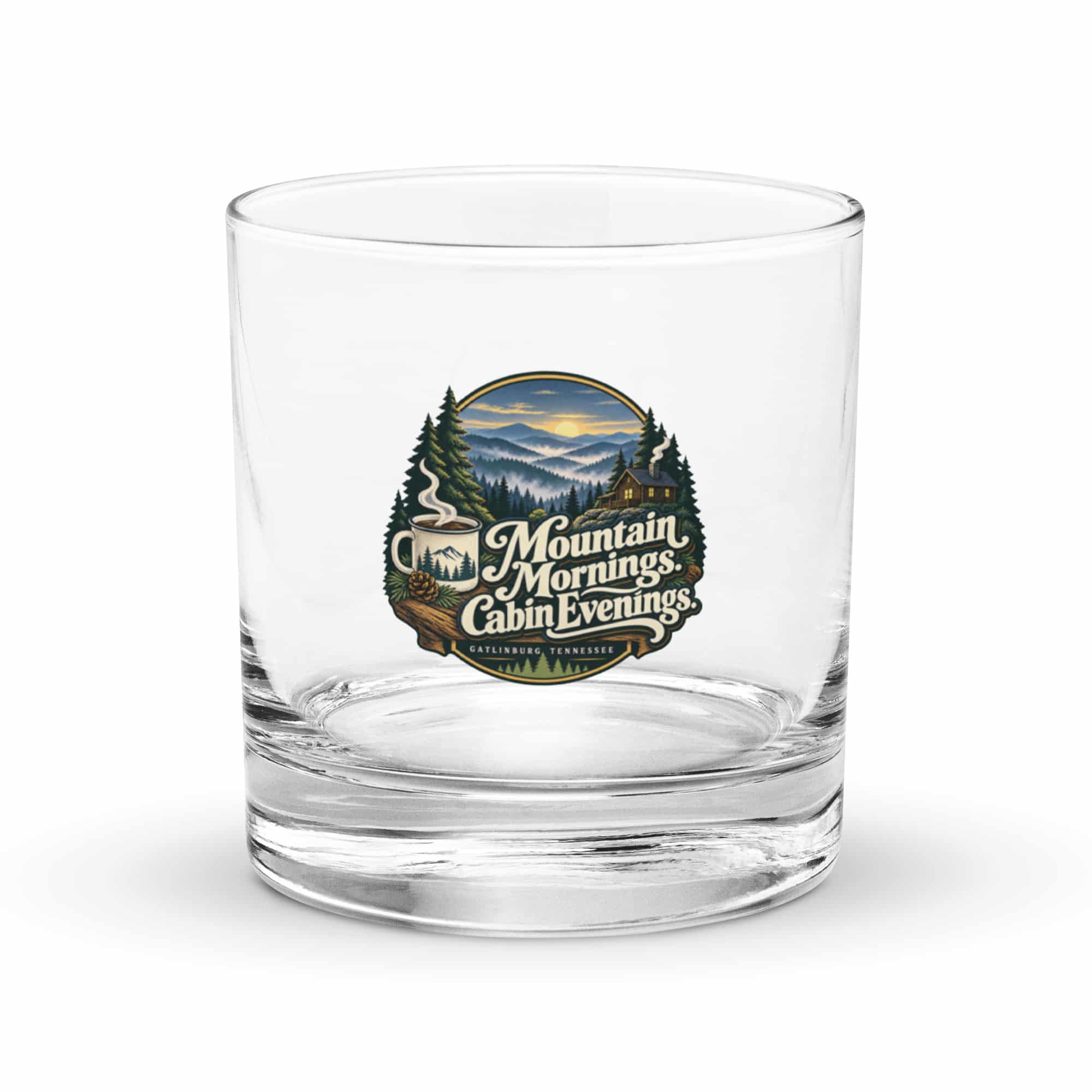 Gatlinburg and the Smokies Rocks Glass: Mountain Mornings. Cabin Evenings, Woodland Scenic Lettering