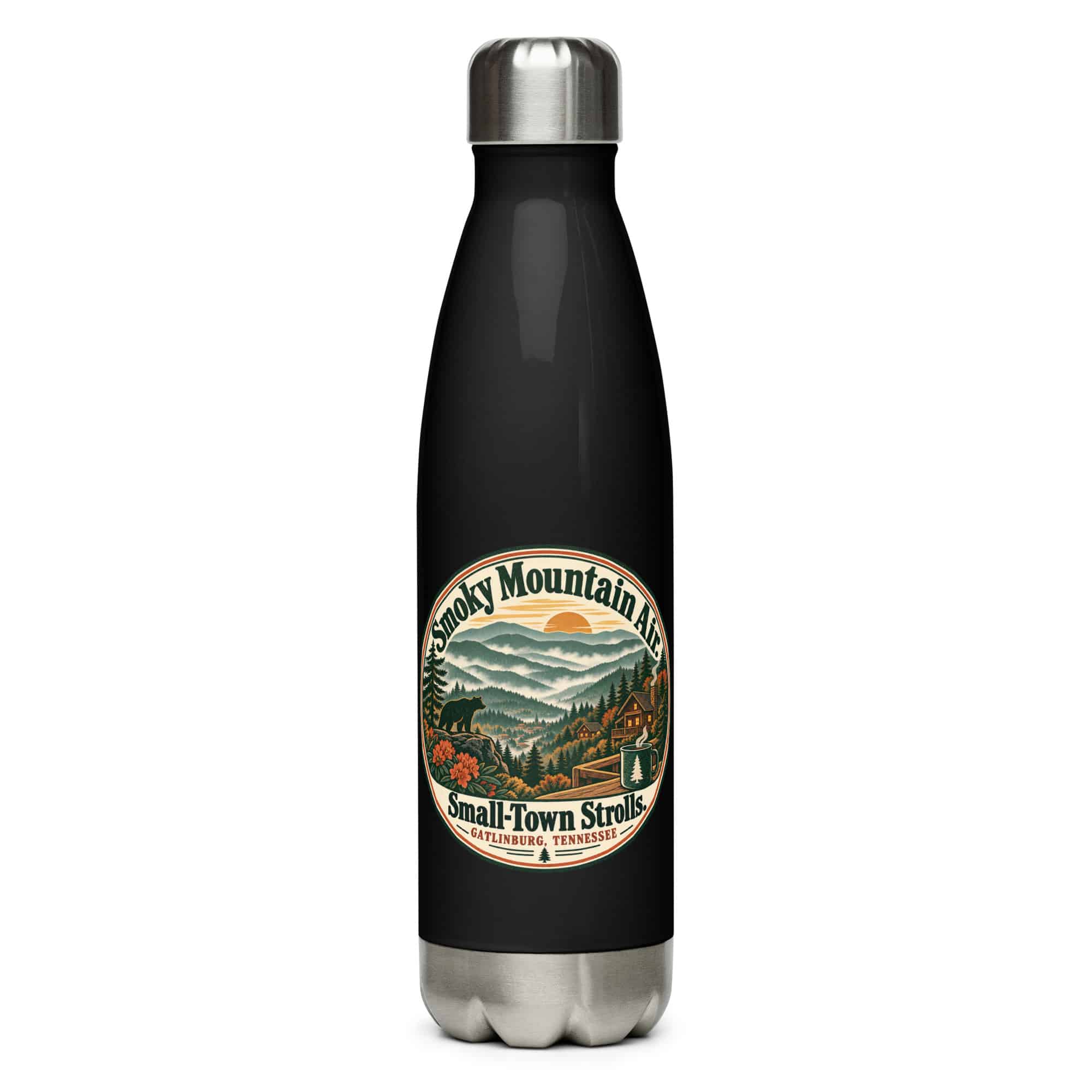 Gatlinburg and the Smokies Stainless Steel Water Bottle: Smoky Mountain Air. Small-Town Strolls, Vintage Round Badge