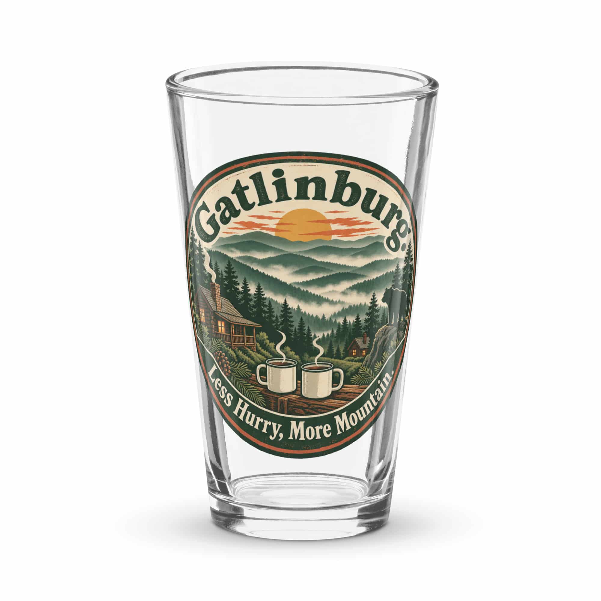 Gatlinburg and the Smokies Pint Glass: Gatlinburg. Less Hurry, More Mountain, Vintage Round Badge