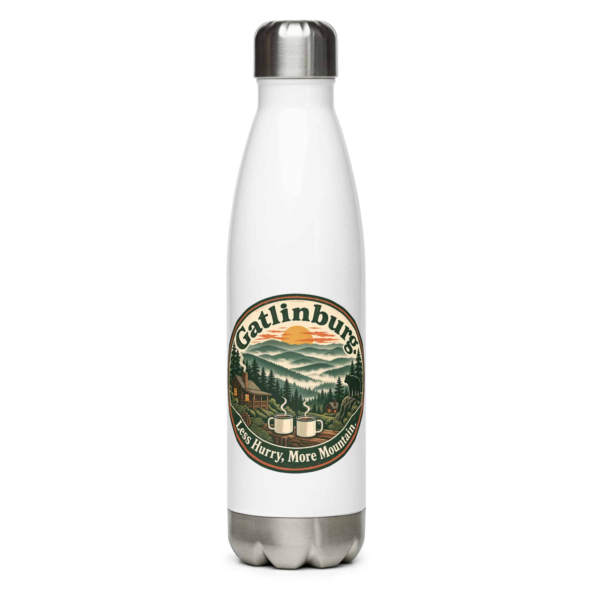 Gatlinburg and the Smokies Stainless Steel Water Bottle: Gatlinburg. Less Hurry, More Mountain, Vintage Round Badge