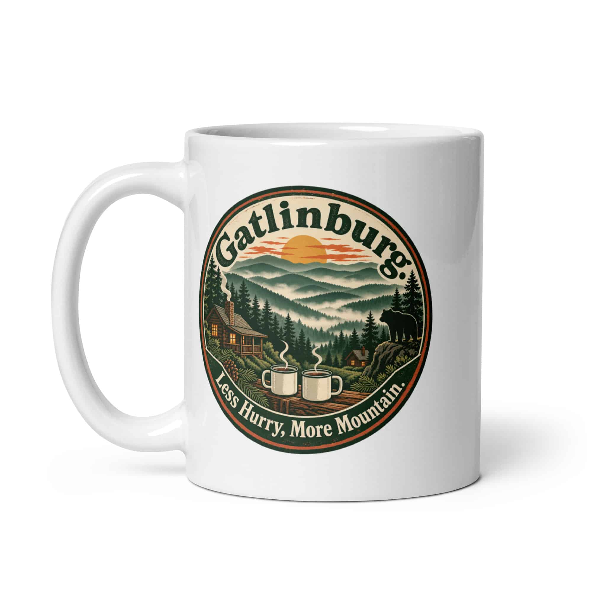Gatlinburg and the Smokies White Ceramic Coffee Mug: Gatlinburg. Less Hurry, More Mountain, Vintage Round Badge