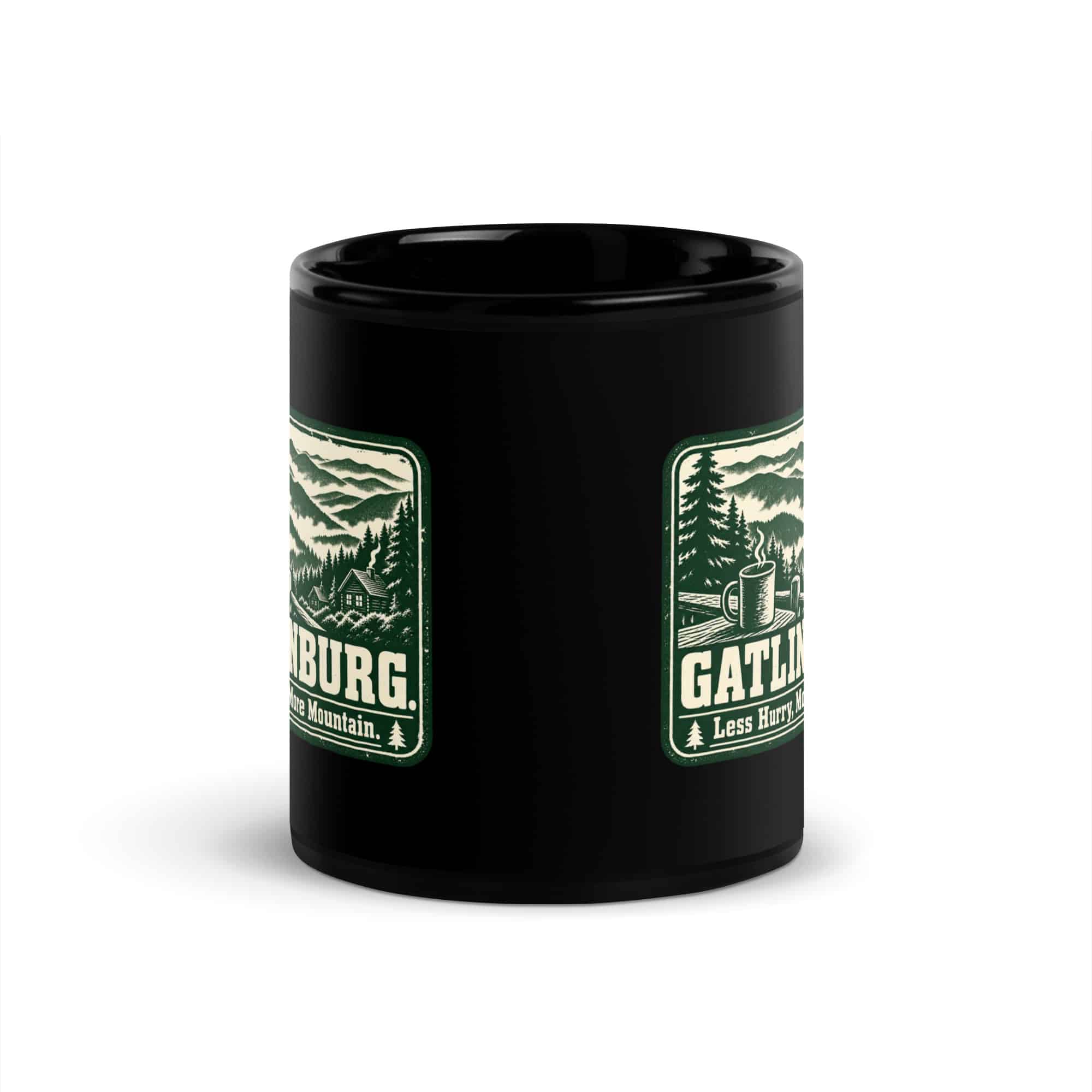 Gatlinburg and the Smokies Black Coffee Mug: Gatlinburg. Less Hurry, More Mountain, Forest Ink Stamp