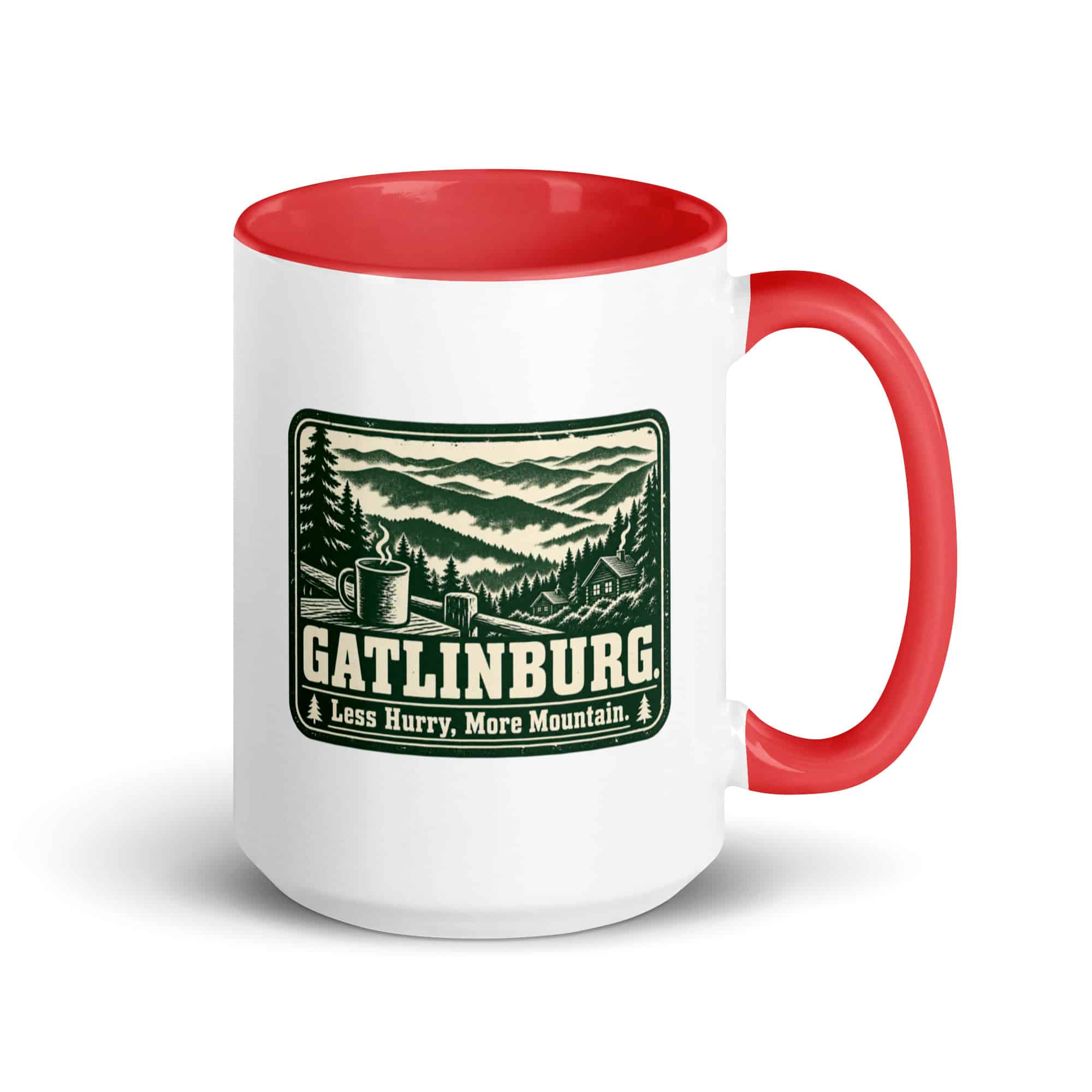 Gatlinburg and the Smokies Color Inside Coffee Mug: Gatlinburg. Less Hurry, More Mountain, Forest Ink Stamp