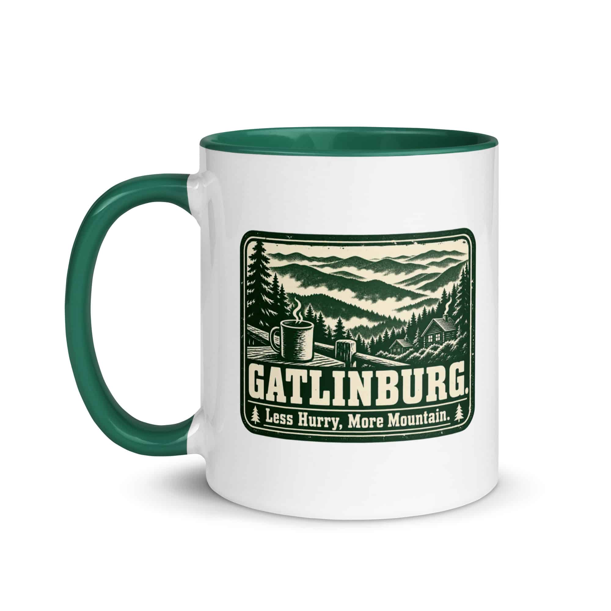 Gatlinburg and the Smokies Color Inside Coffee Mug: Gatlinburg. Less Hurry, More Mountain, Forest Ink Stamp