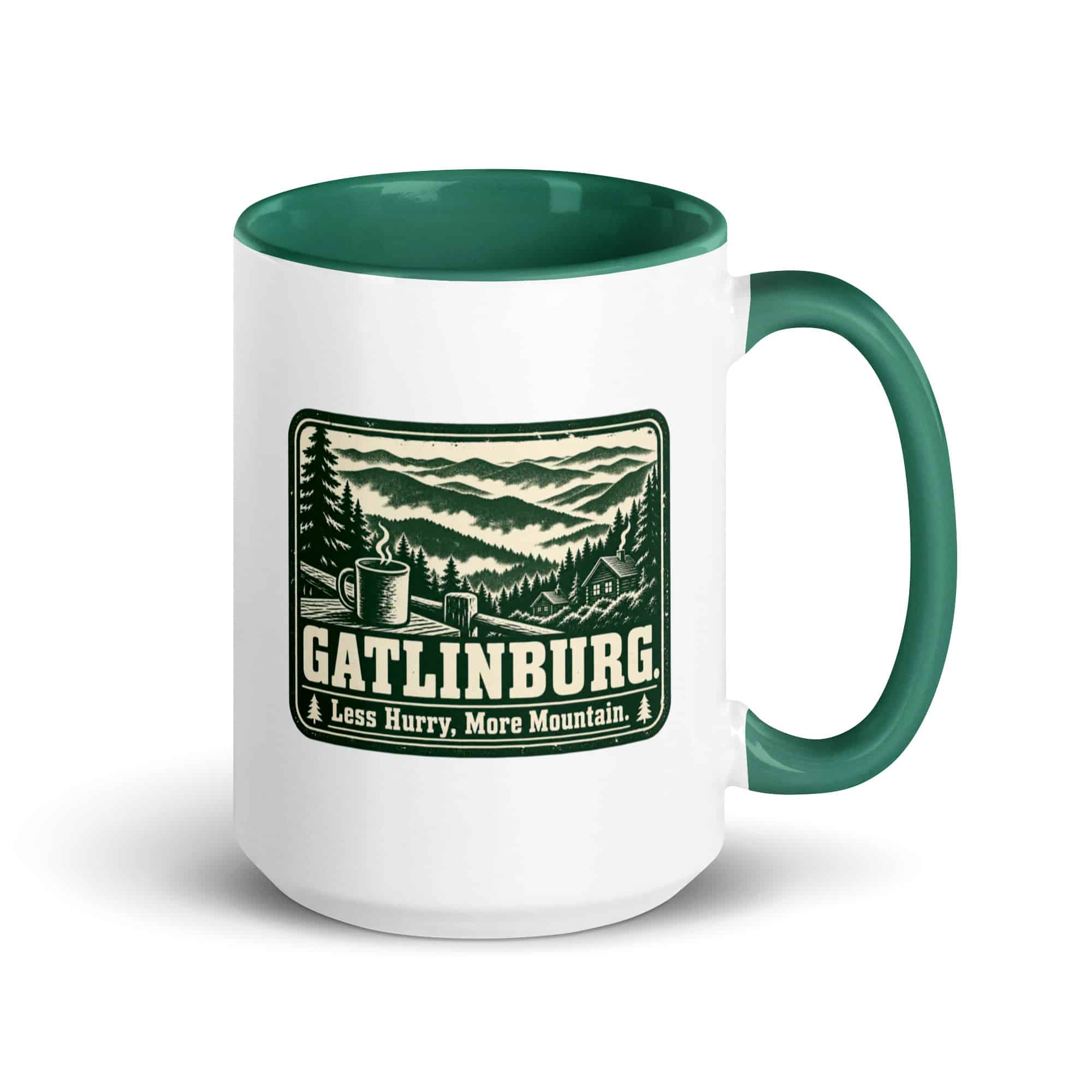 Gatlinburg and the Smokies Color Inside Coffee Mug: Gatlinburg. Less Hurry, More Mountain, Forest Ink Stamp