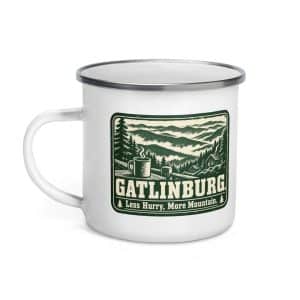Gatlinburg and the Smokies Enamel Camp Mug: Gatlinburg. Less Hurry, More Mountain, Forest Ink Stamp - 12 oz - Left