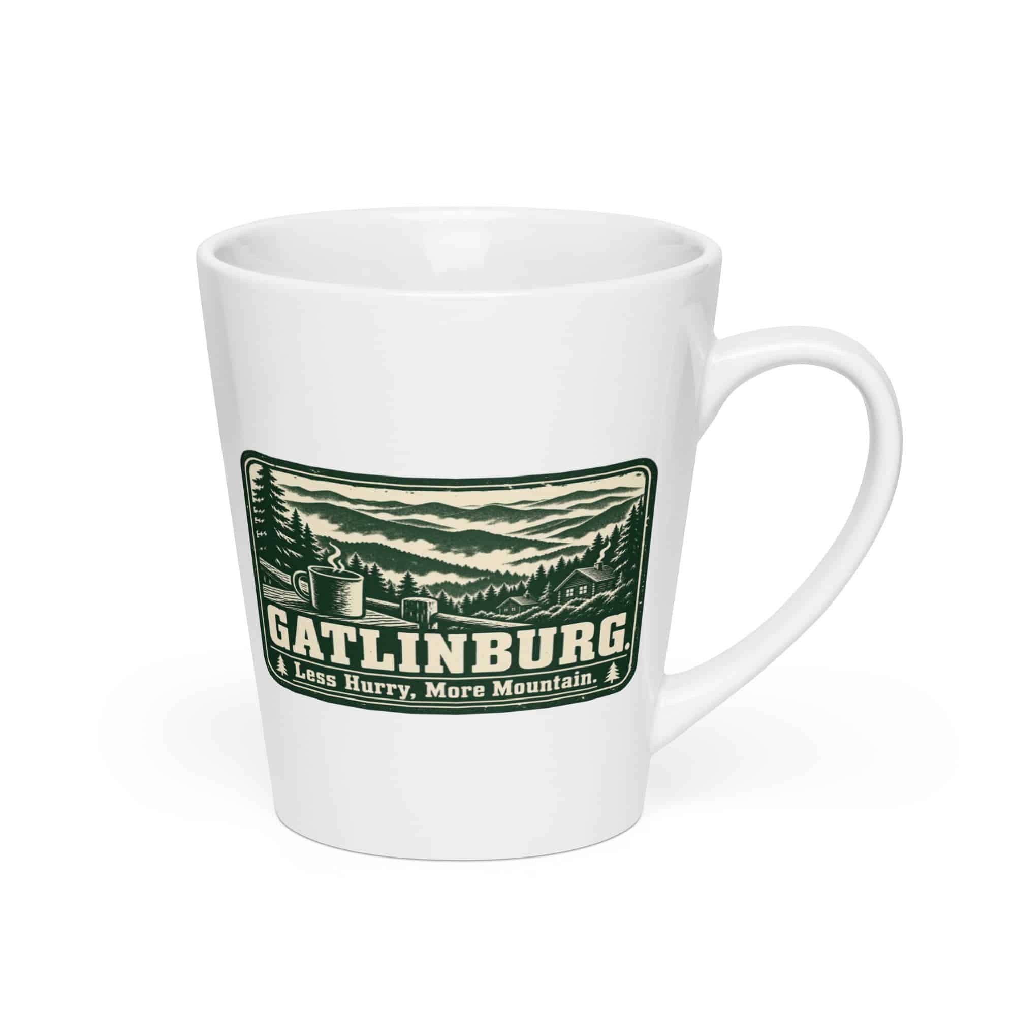 Gatlinburg and the Smokies Latte Mug: Gatlinburg. Less Hurry, More Mountain, Forest Ink Stamp