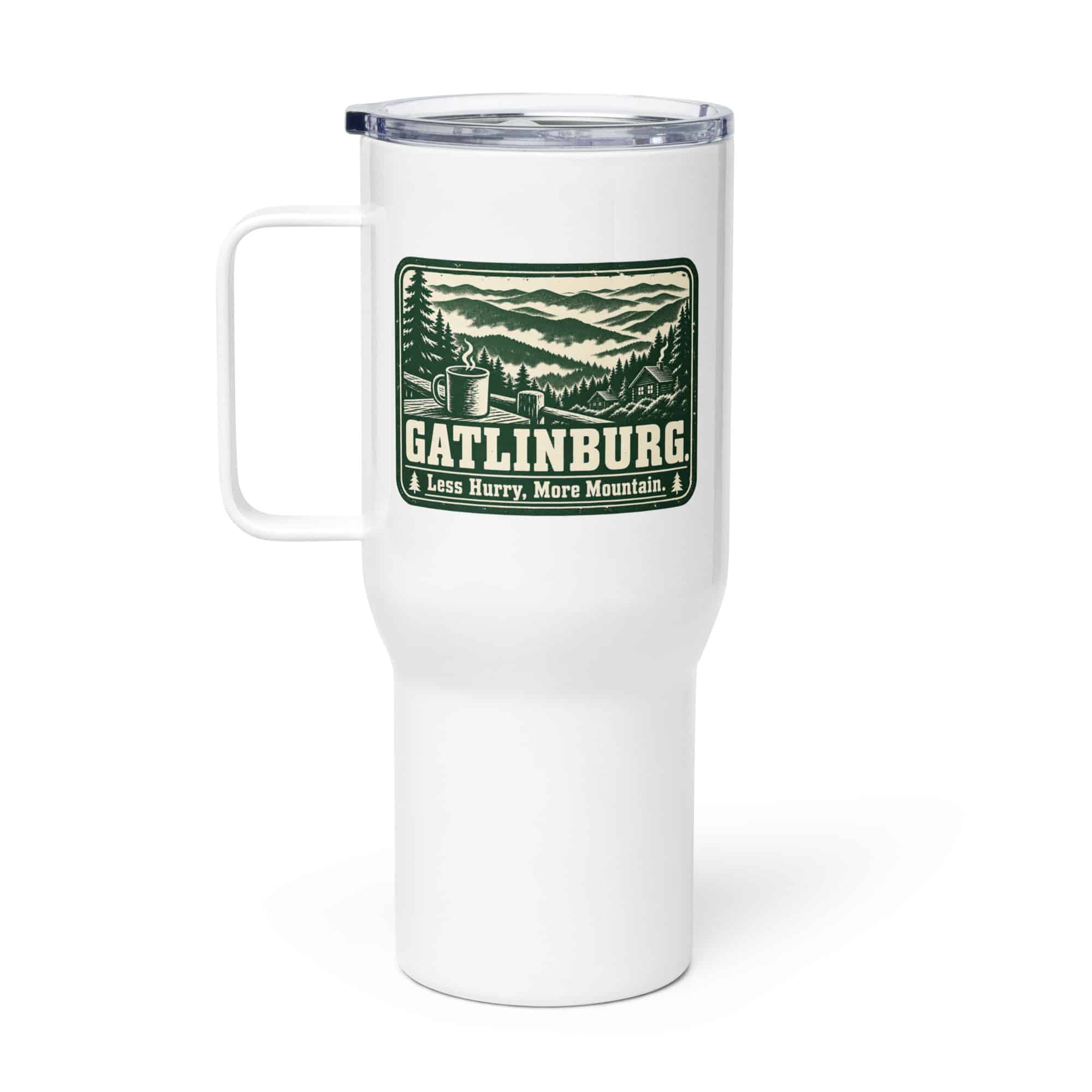 Gatlinburg and the Smokies Travel Mug: Gatlinburg. Less Hurry, More Mountain, Forest Ink Stamp