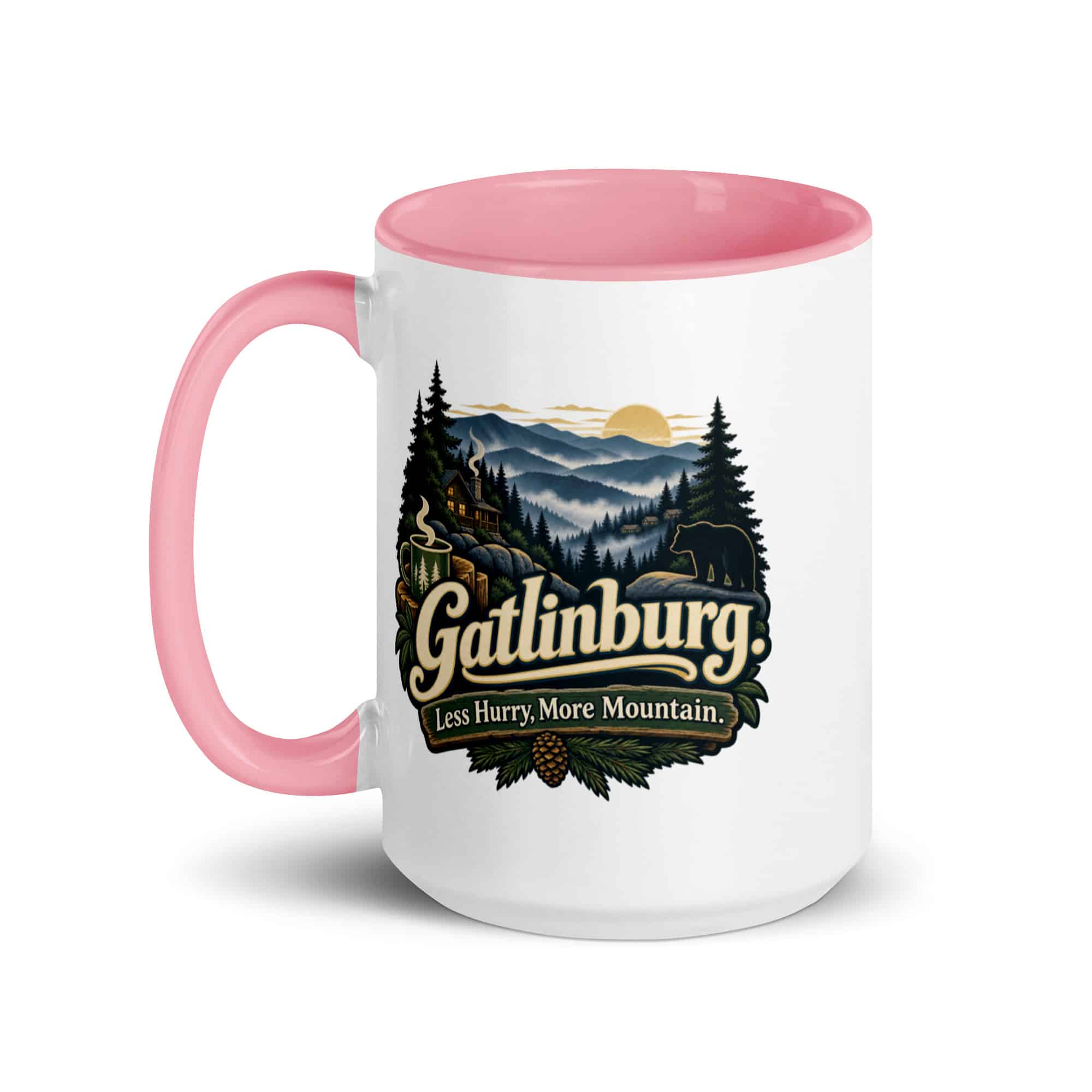 Gatlinburg and the Smokies Color Inside Coffee Mug: Gatlinburg. Less Hurry, More Mountain, Woodland Scenic Lettering
