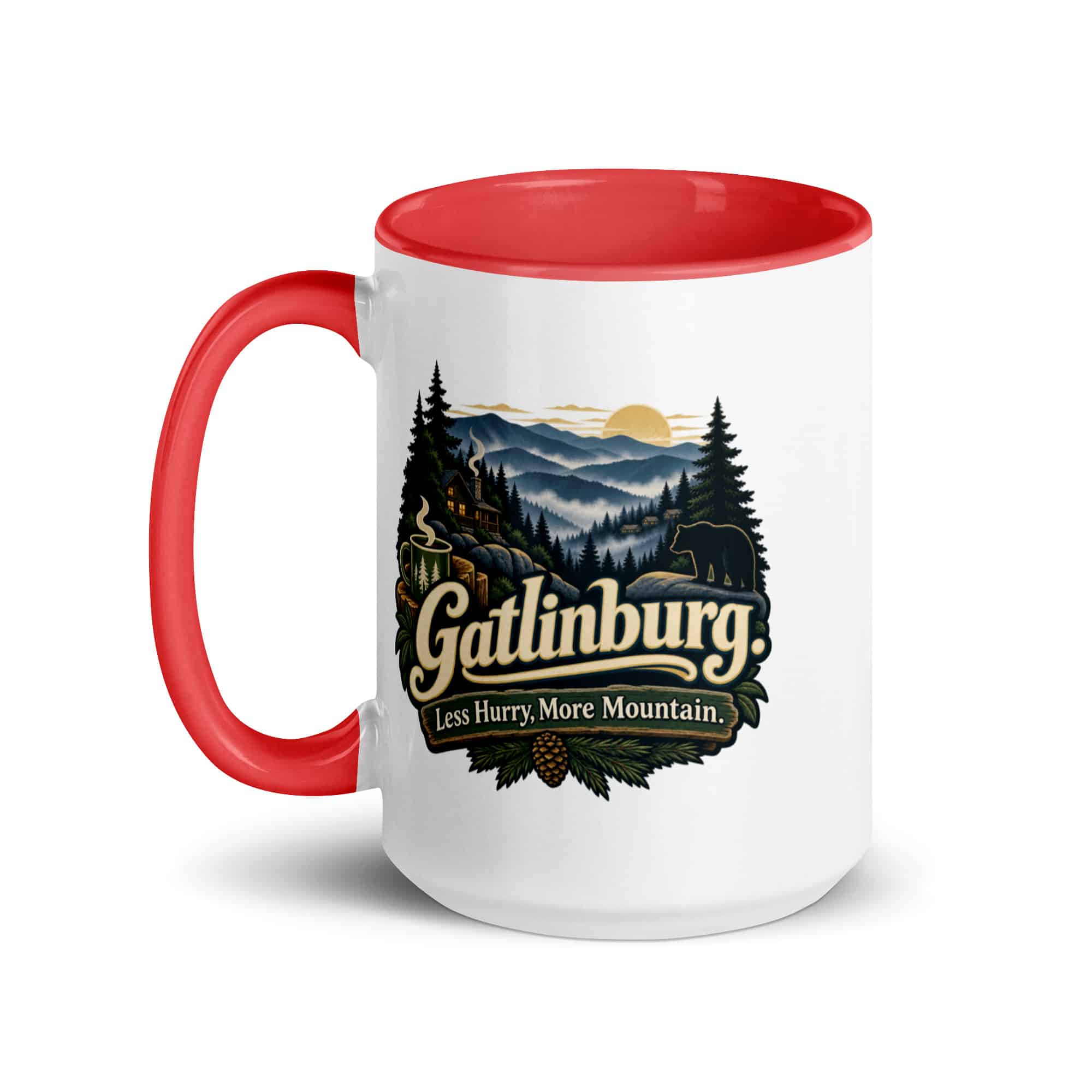 Gatlinburg and the Smokies Color Inside Coffee Mug: Gatlinburg. Less Hurry, More Mountain, Woodland Scenic Lettering