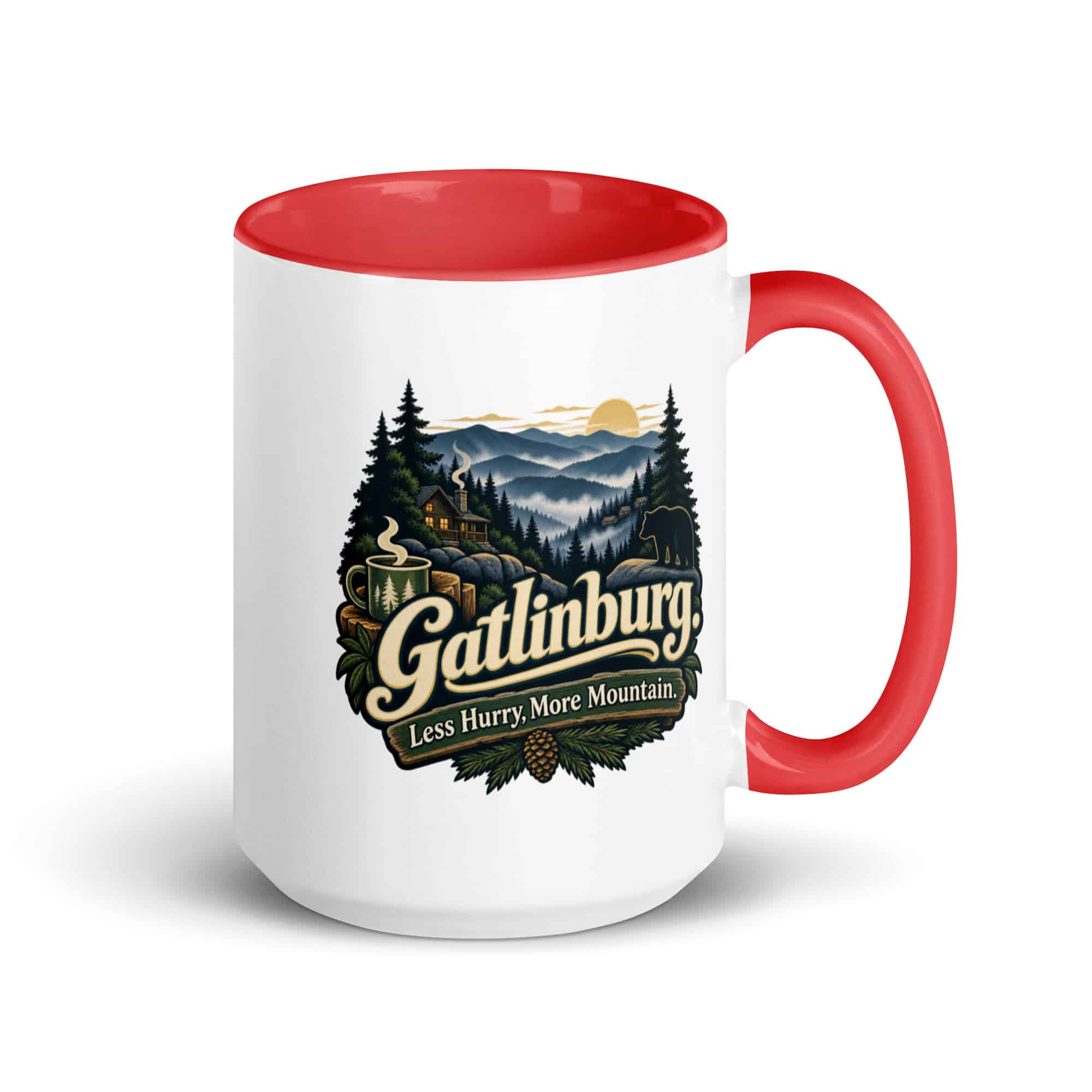 Gatlinburg and the Smokies Color Inside Coffee Mug: Gatlinburg. Less Hurry, More Mountain, Woodland Scenic Lettering