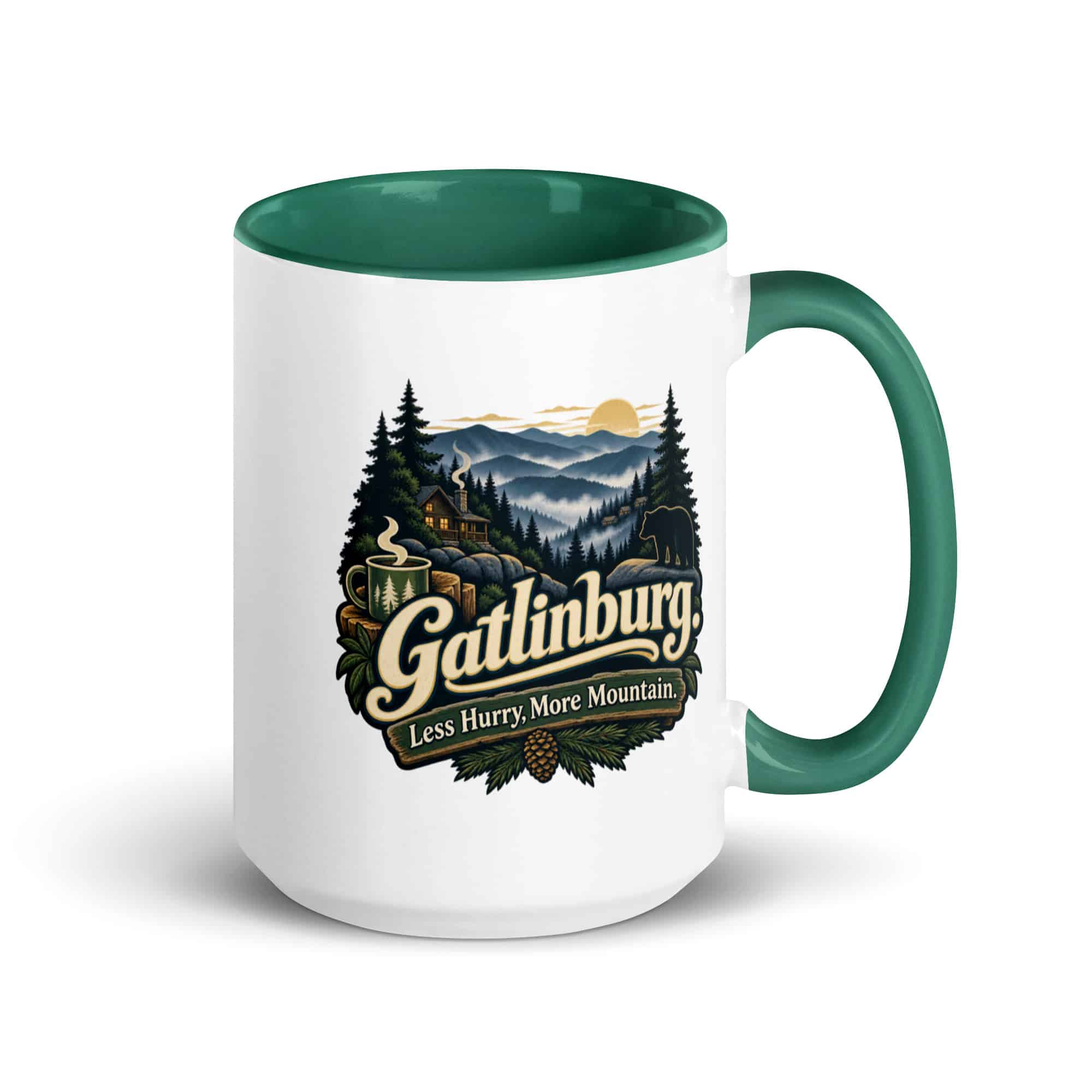 Gatlinburg and the Smokies Color Inside Coffee Mug: Gatlinburg. Less Hurry, More Mountain, Woodland Scenic Lettering
