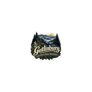 Gatlinburg and the Smokies Die-Cut Magnet: Gatlinburg. Less Hurry, More Mountain, Woodland Scenic Lettering - 3″×3″ - Main