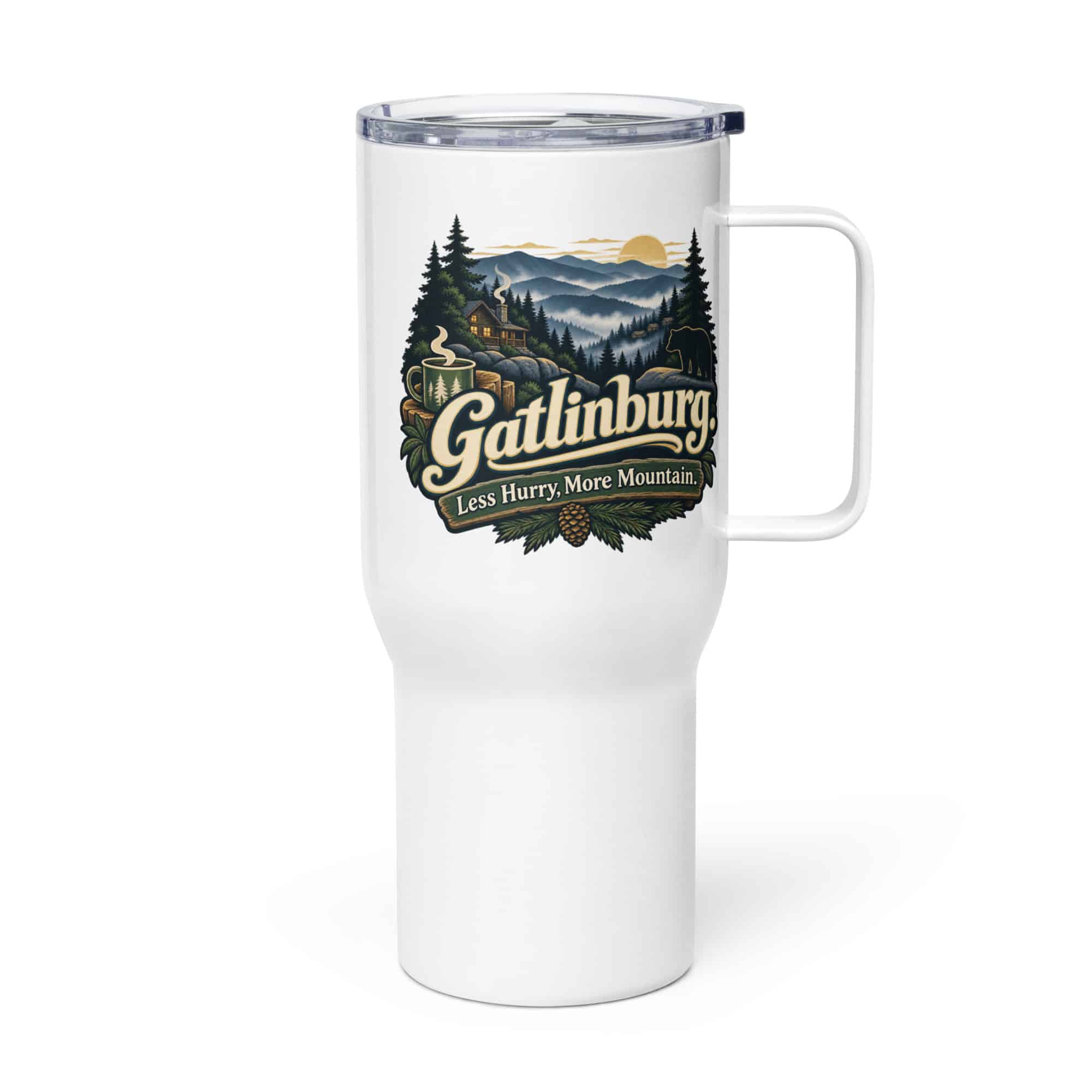 Gatlinburg and the Smokies Travel Mug: Gatlinburg. Less Hurry, More Mountain, Woodland Scenic Lettering