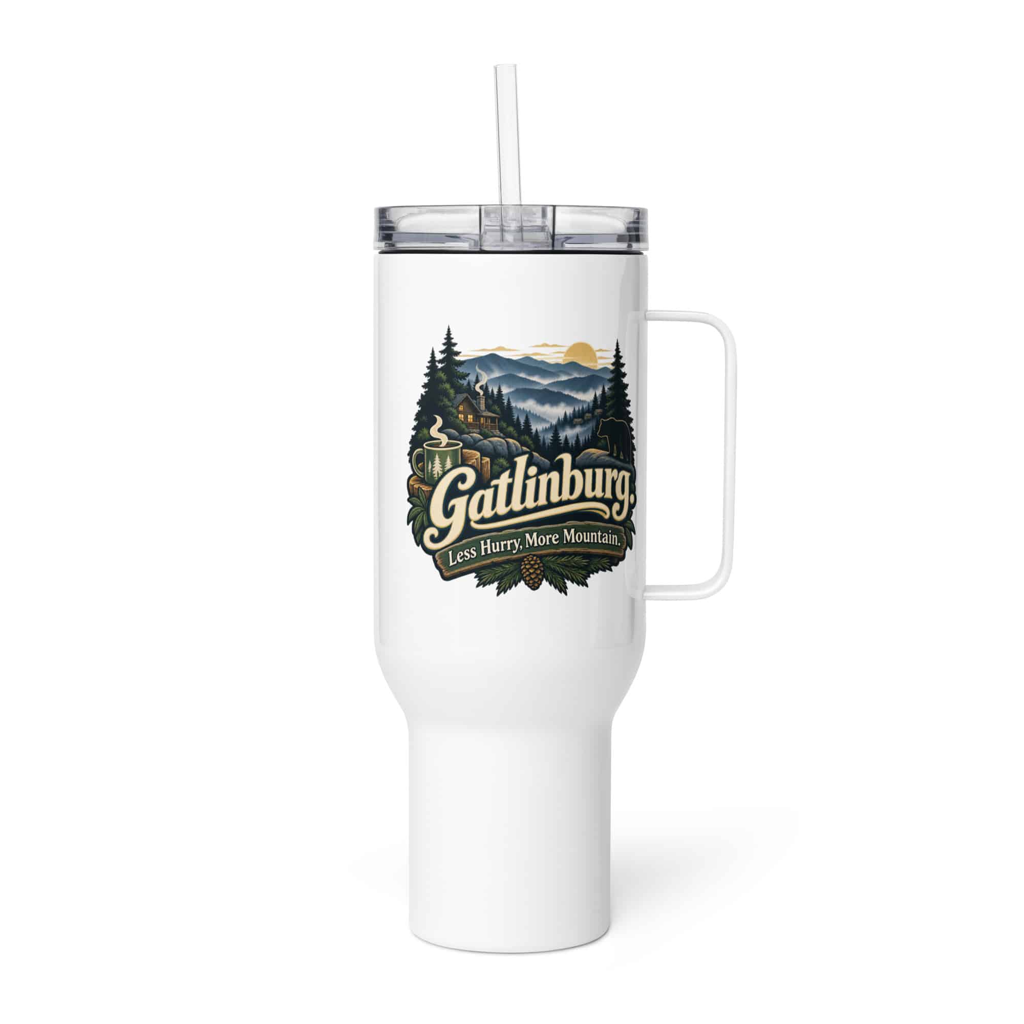 Gatlinburg and the Smokies Travel Mug: Gatlinburg. Less Hurry, More Mountain, Woodland Scenic Lettering