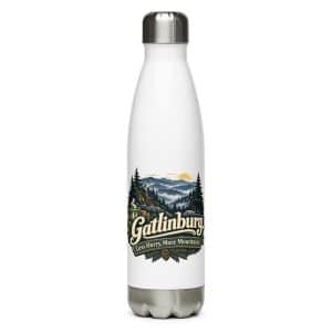 Gatlinburg and the Smokies Stainless Steel Water Bottle: Gatlinburg. Less Hurry, More Mountain, Woodland Scenic Lettering - 17 oz - Main