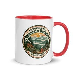 Gatlinburg and the Smokies Color Inside Coffee Mug: My Vacation Has a Mountain Backdrop, Vintage Round Badge - 11 oz - Main