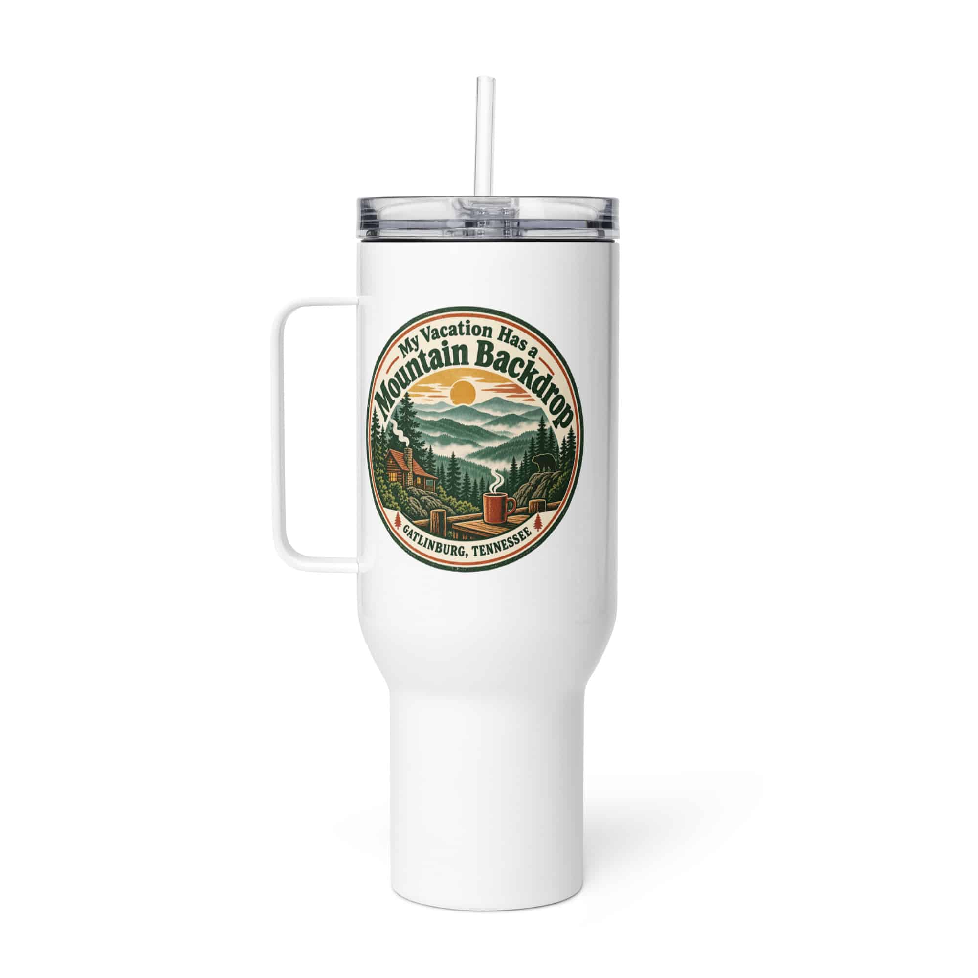 Gatlinburg and the Smokies Travel Mug: My Vacation Has a Mountain Backdrop, Vintage Round Badge