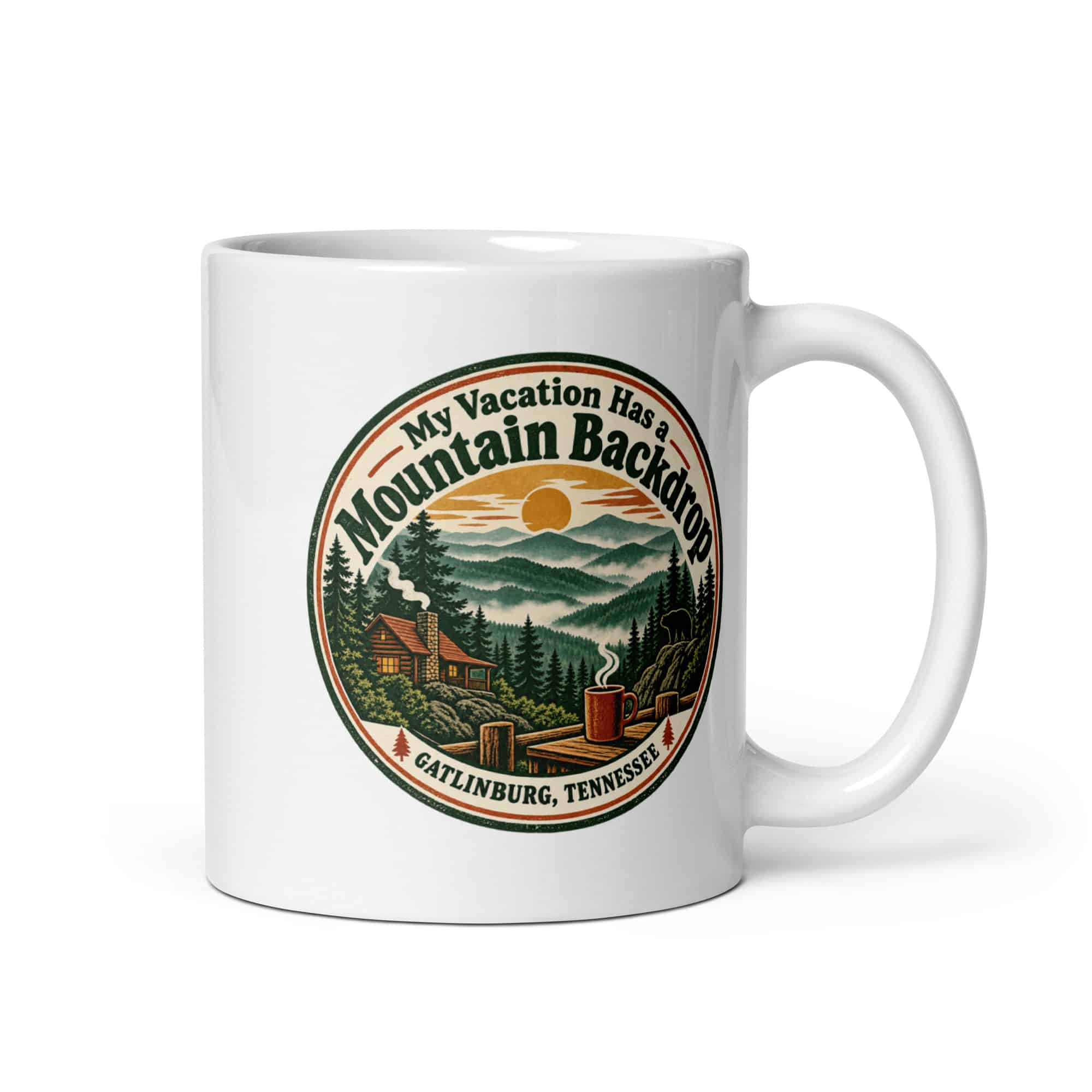 Gatlinburg and the Smokies White Ceramic Coffee Mug: My Vacation Has a Mountain Backdrop, Vintage Round Badge