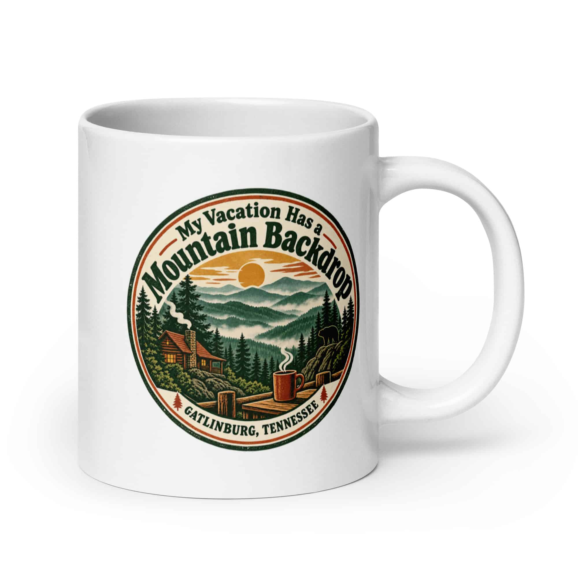 Gatlinburg and the Smokies White Ceramic Coffee Mug: My Vacation Has a Mountain Backdrop, Vintage Round Badge