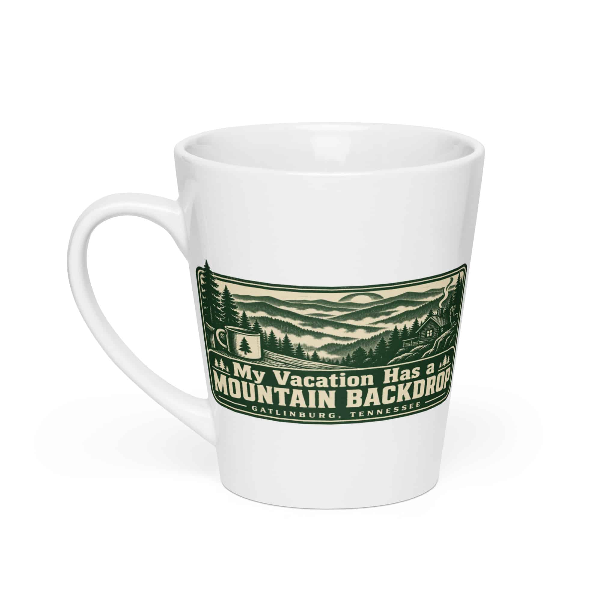 Gatlinburg and the Smokies Latte Mug: My Vacation Has a Mountain Backdrop, Forest Ink Stamp