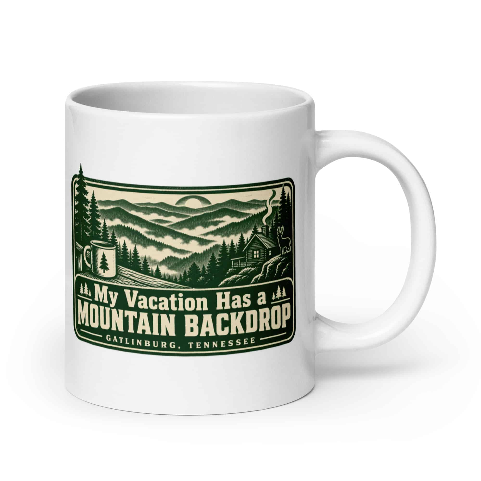 Gatlinburg and the Smokies White Ceramic Coffee Mug: My Vacation Has a Mountain Backdrop, Forest Ink Stamp