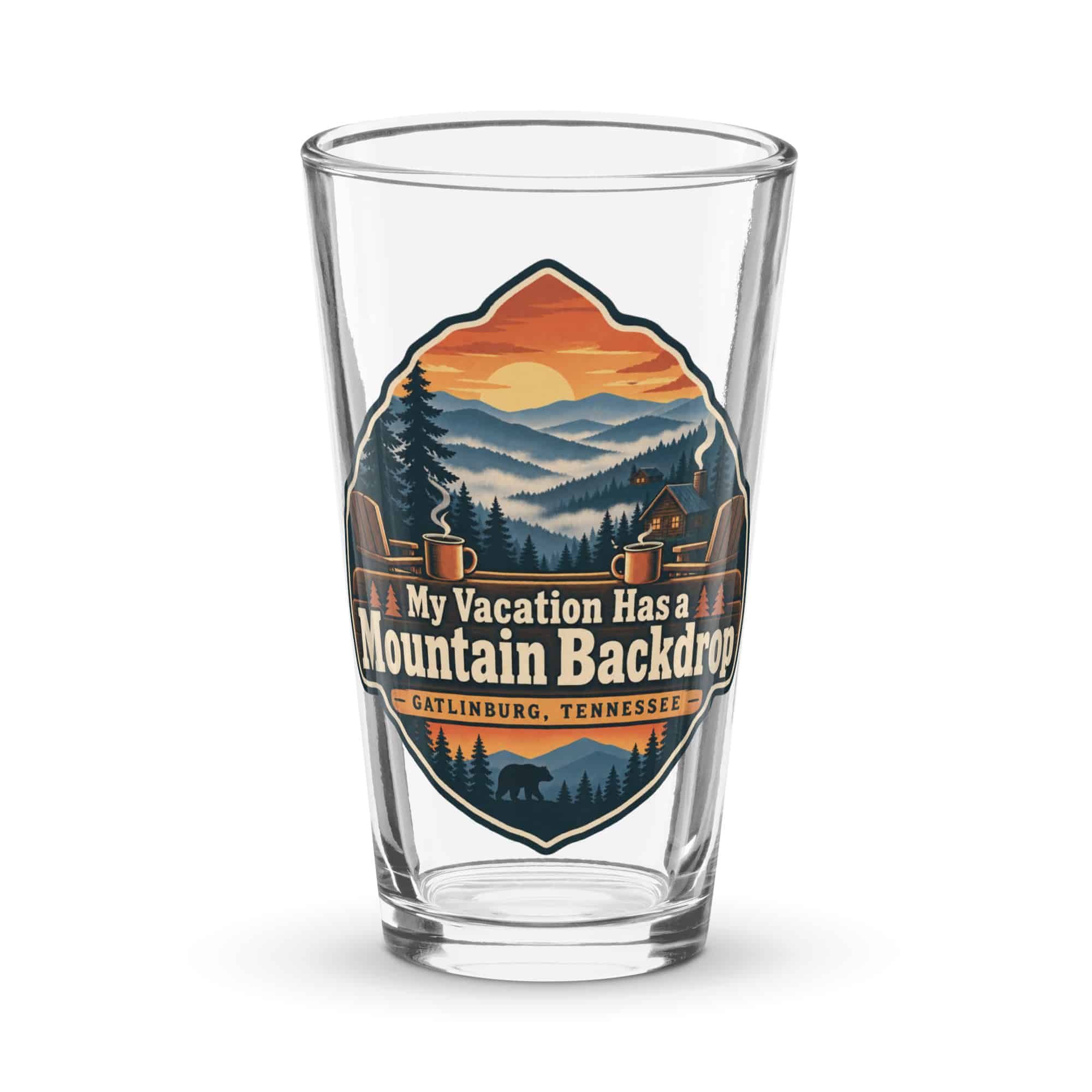 Gatlinburg and the Smokies Pint Glass: My Vacation Has a Mountain Backdrop, Scenic Shield Badge