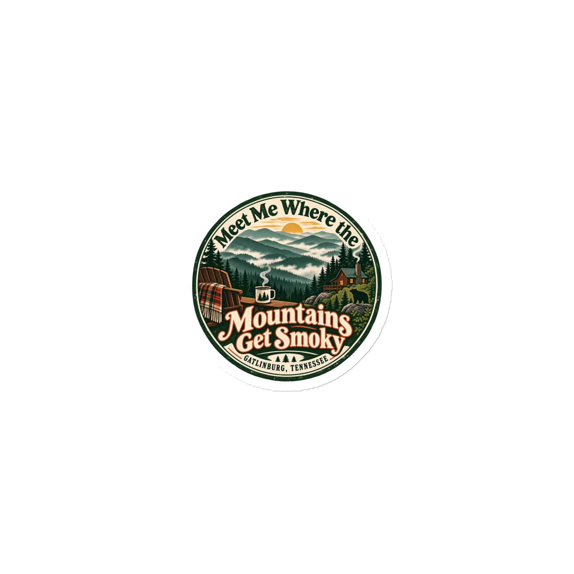 Gatlinburg and the Smokies Die-Cut Magnet: Meet Me Where the Mountains Get Smoky, Vintage Round Badge