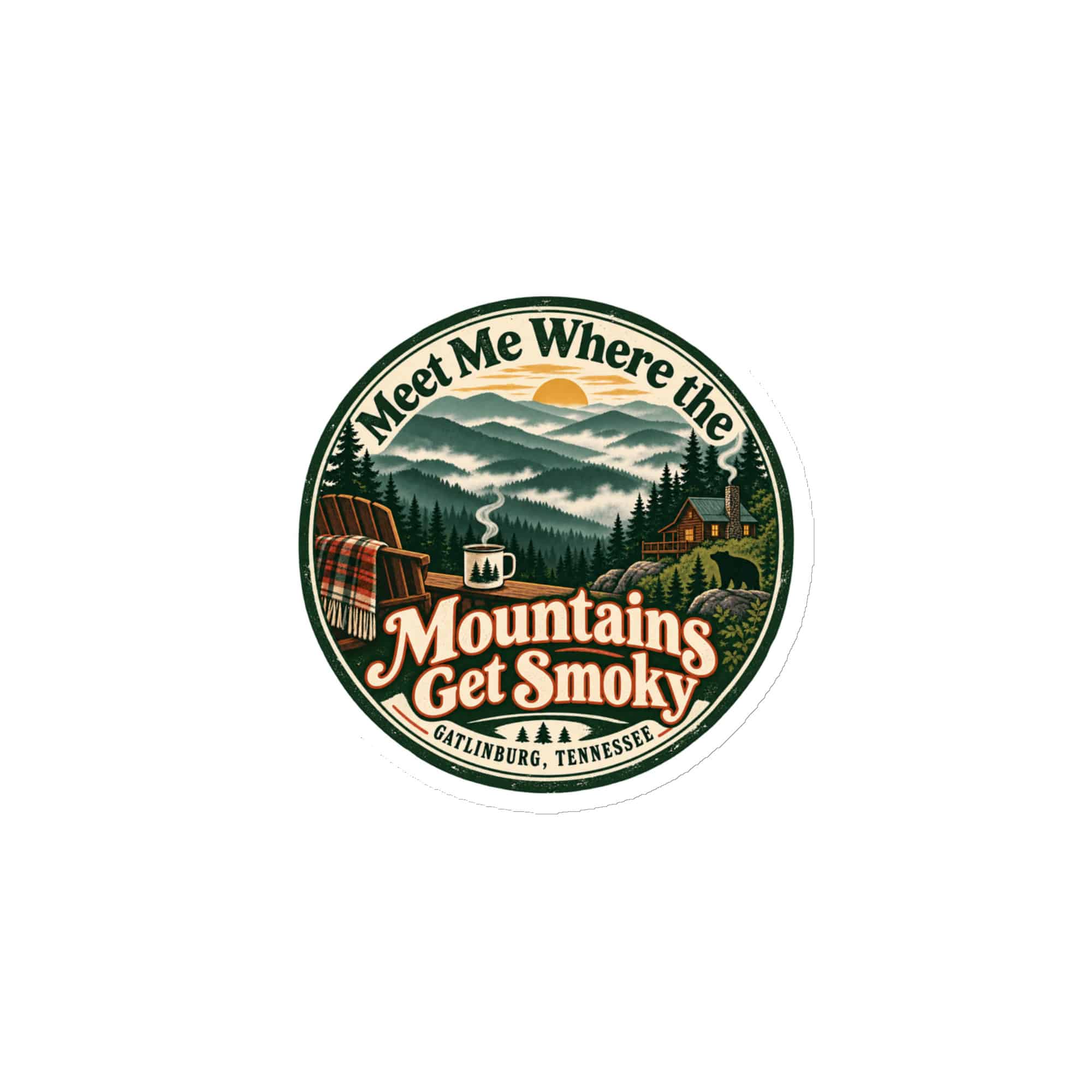 Gatlinburg and the Smokies Die-Cut Magnet: Meet Me Where the Mountains Get Smoky, Vintage Round Badge