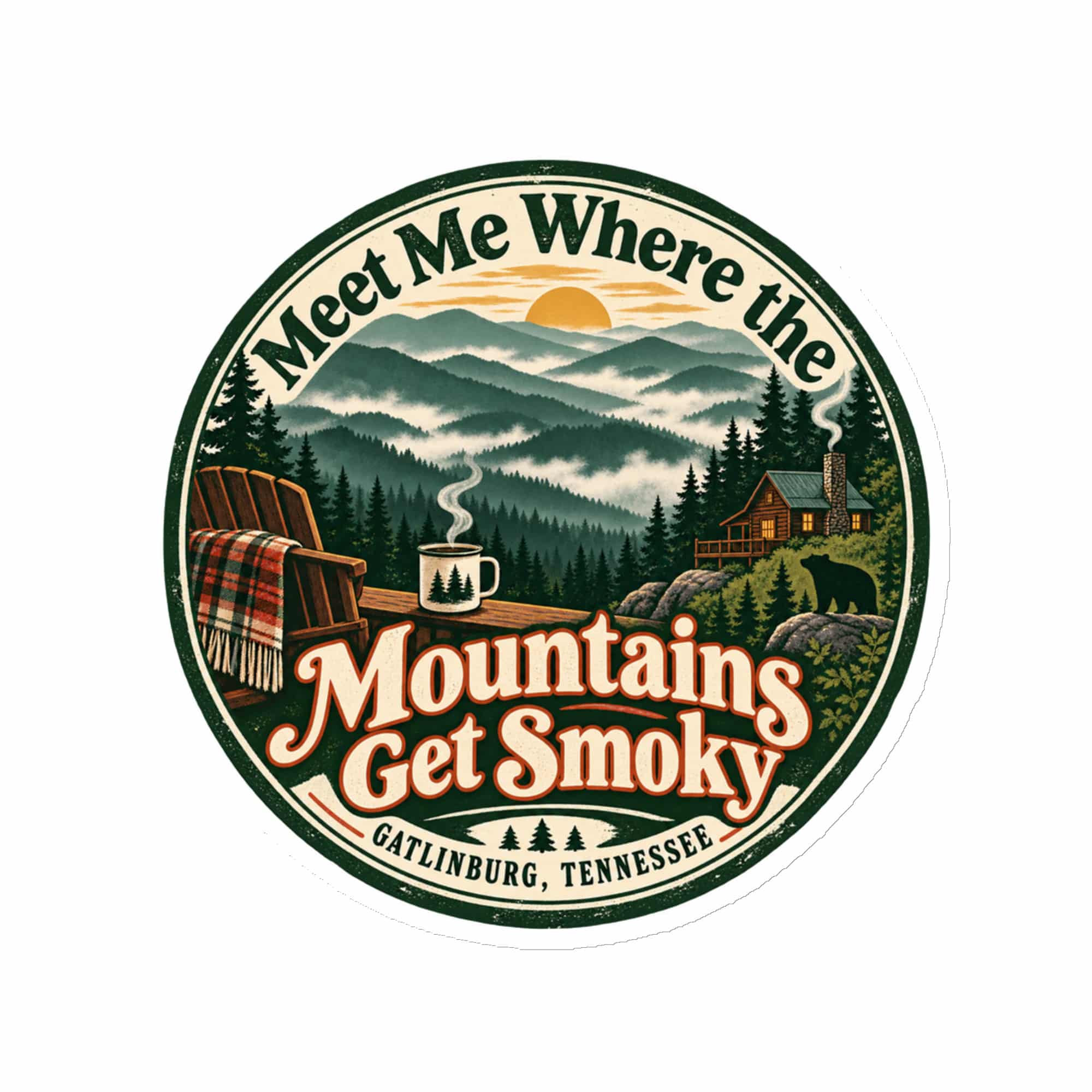 Gatlinburg and the Smokies Die-Cut Magnet: Meet Me Where the Mountains Get Smoky, Vintage Round Badge