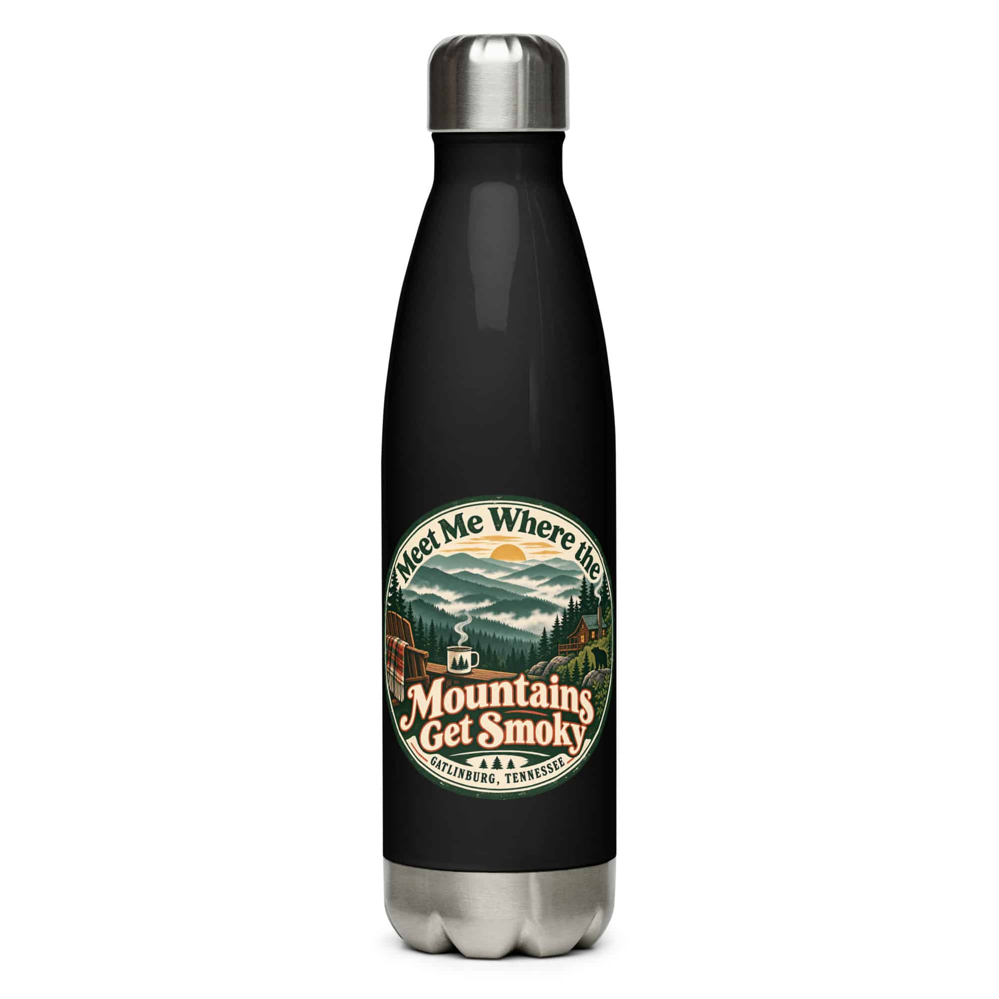 Gatlinburg and the Smokies Stainless Steel Water Bottle: Meet Me Where the Mountains Get Smoky, Vintage Round Badge
