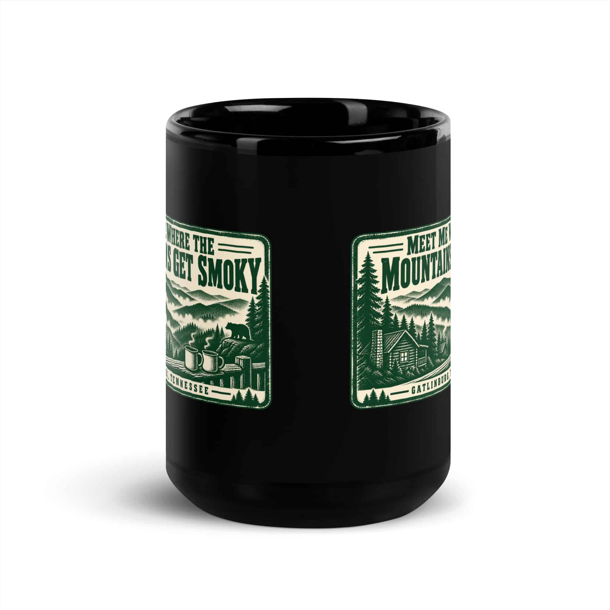Gatlinburg and the Smokies Black Coffee Mug: Meet Me Where the Mountains Get Smoky, Forest Ink Stamp