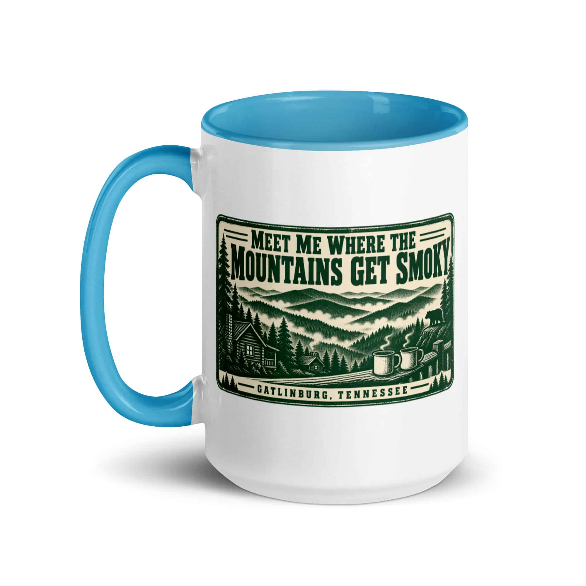 Gatlinburg and the Smokies Color Inside Coffee Mug: Meet Me Where the Mountains Get Smoky, Forest Ink Stamp