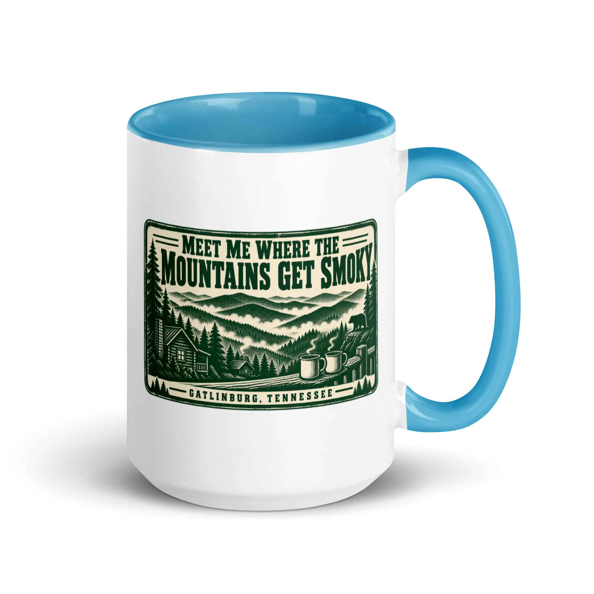 Gatlinburg and the Smokies Color Inside Coffee Mug: Meet Me Where the Mountains Get Smoky, Forest Ink Stamp