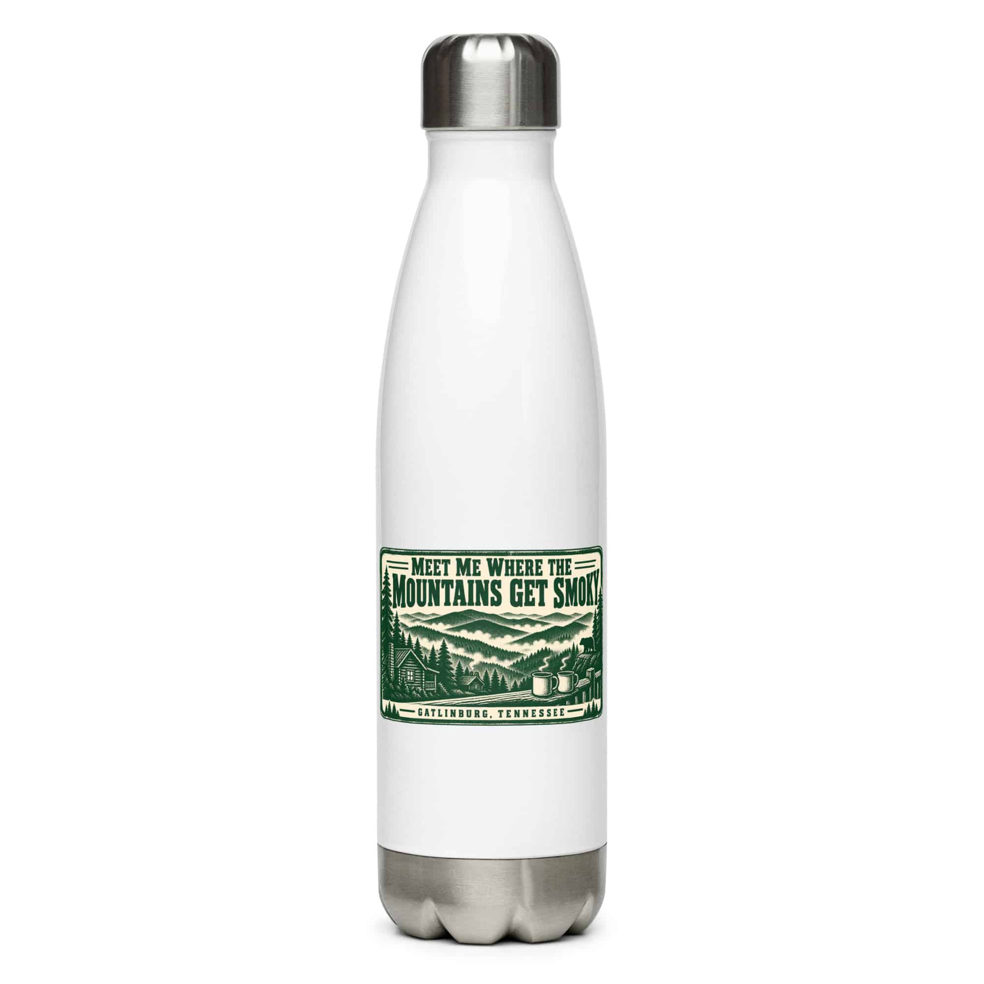 Gatlinburg and the Smokies Stainless Steel Water Bottle: Meet Me Where the Mountains Get Smoky, Forest Ink Stamp
