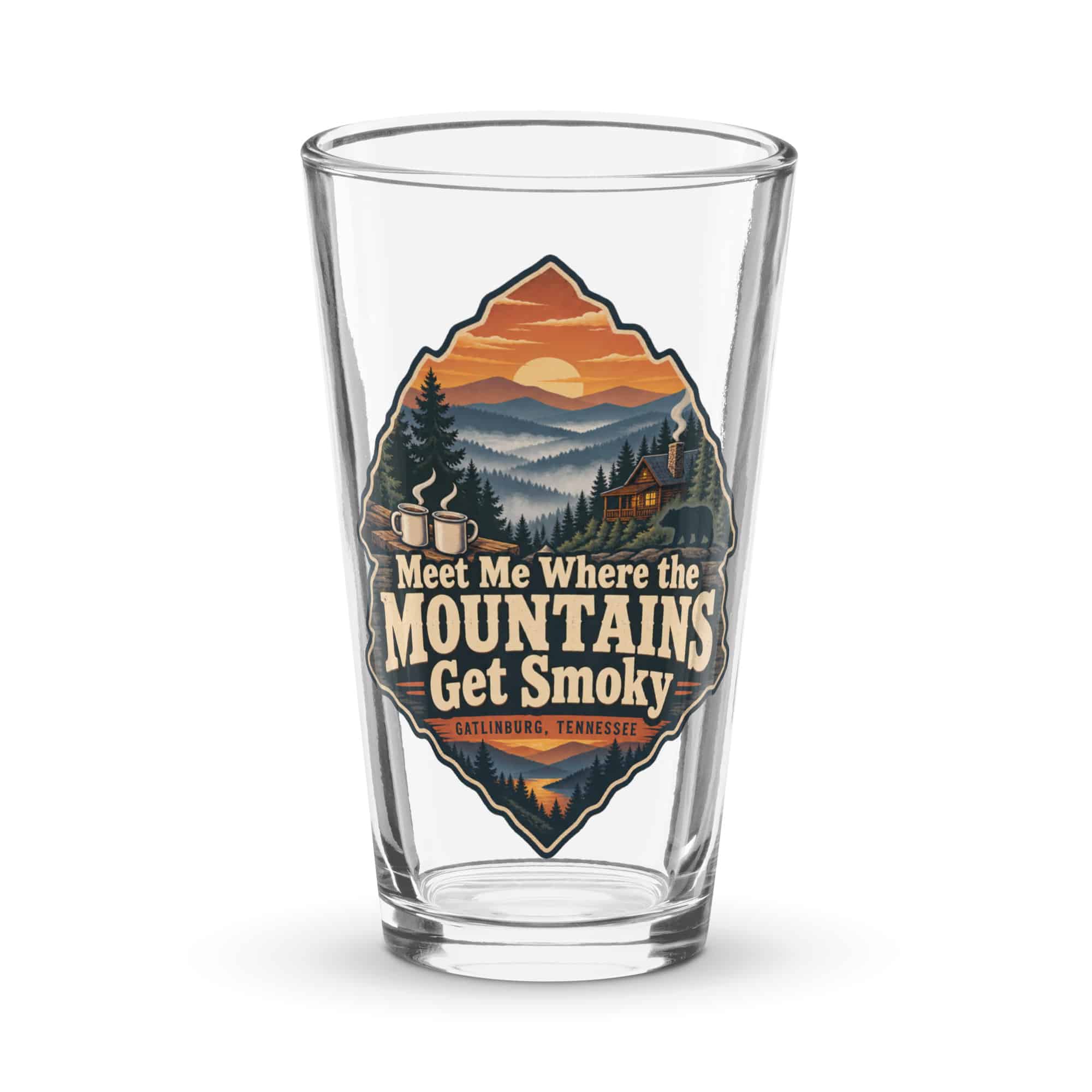 Gatlinburg and the Smokies Pint Glass: Meet Me Where the Mountains Get Smoky, Scenic Shield Badge