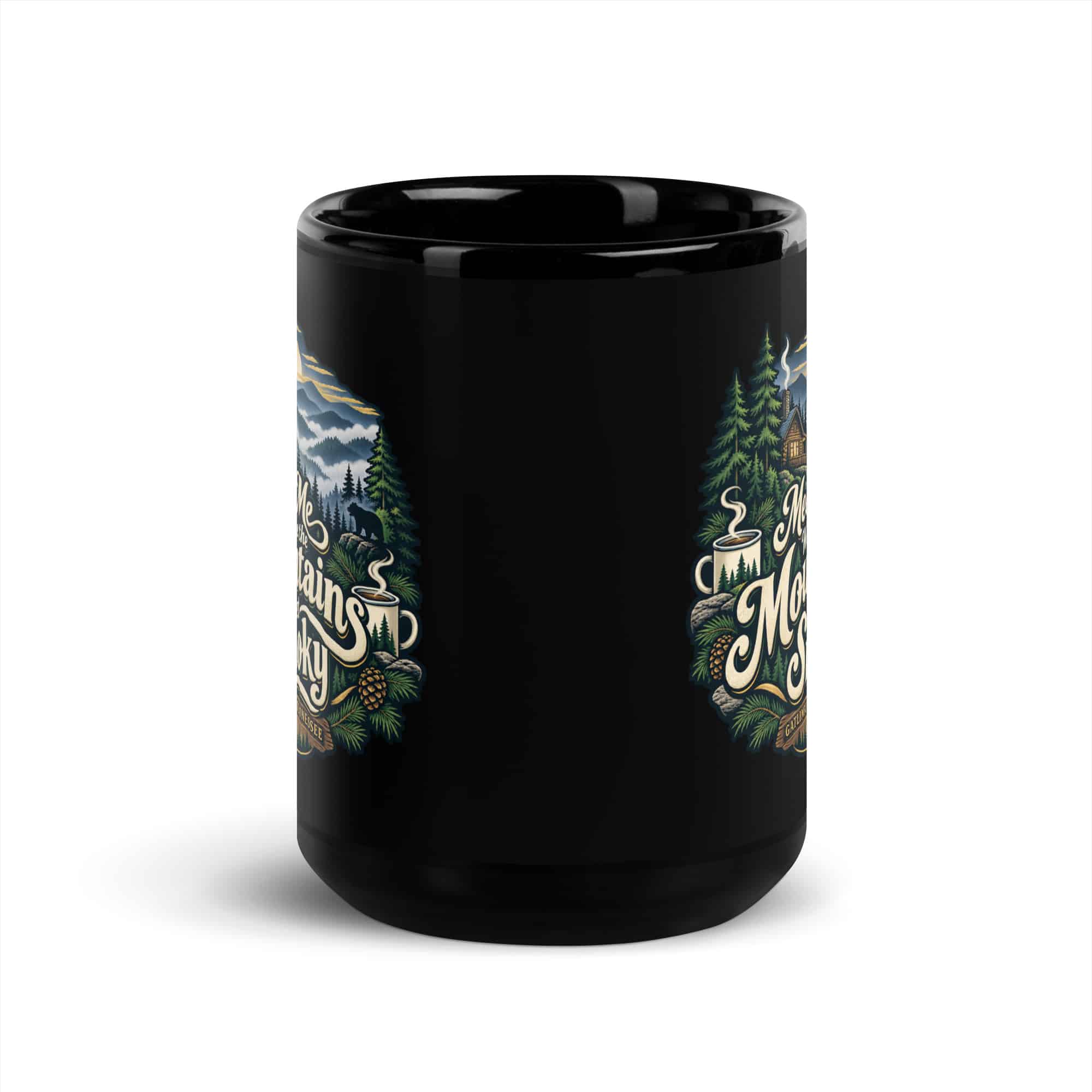 Gatlinburg and the Smokies Black Coffee Mug: Meet Me Where the Mountains Get Smoky, Woodland Scenic Lettering