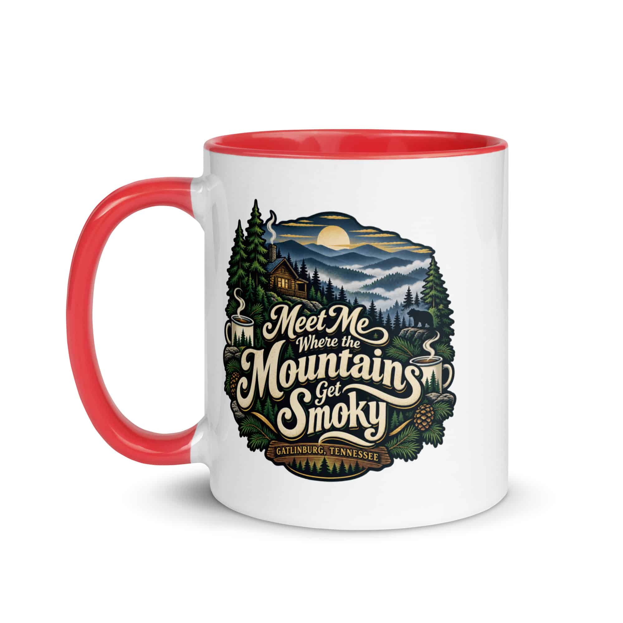 Gatlinburg and the Smokies Color Inside Coffee Mug: Meet Me Where the Mountains Get Smoky, Woodland Scenic Lettering