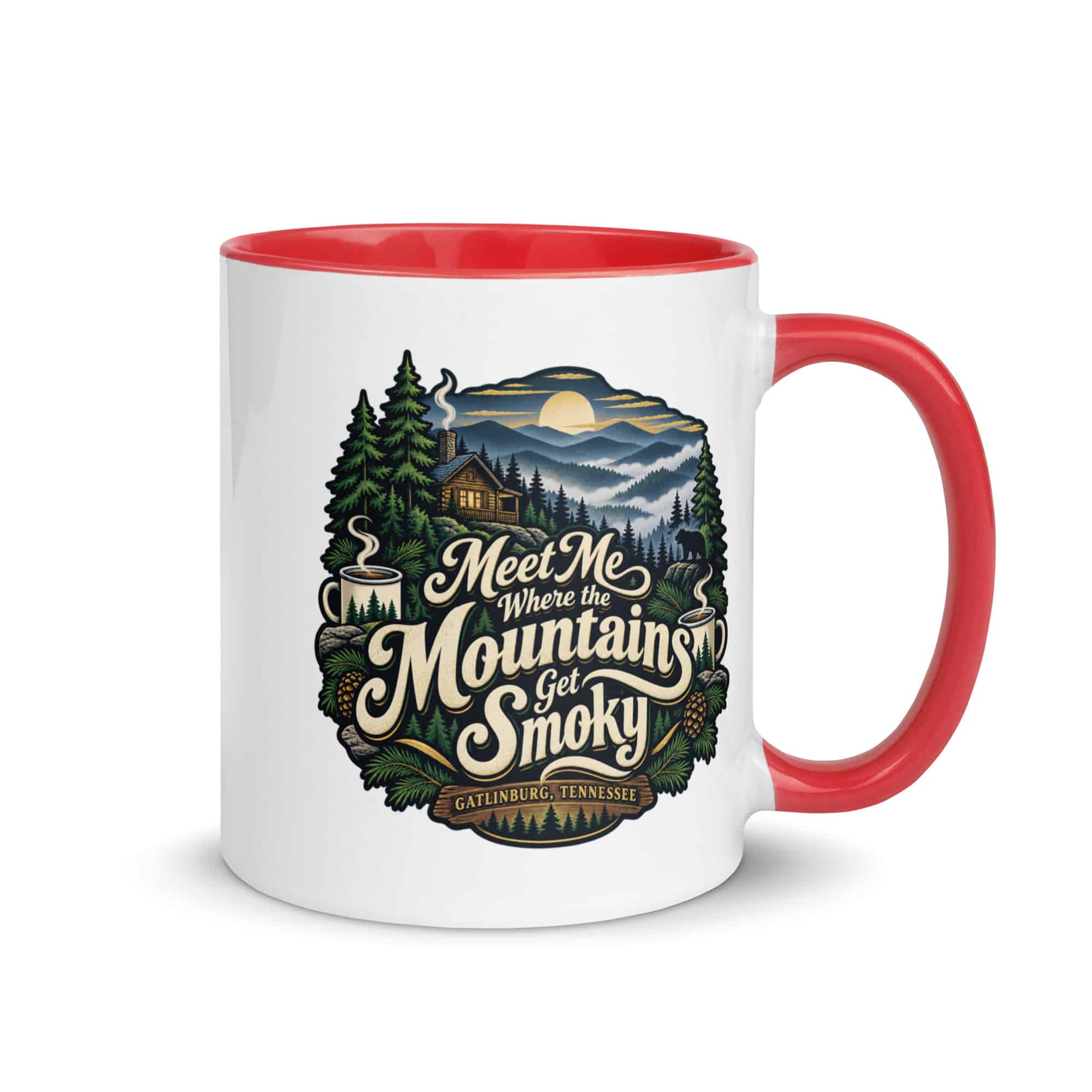 Gatlinburg and the Smokies Color Inside Coffee Mug: Meet Me Where the Mountains Get Smoky, Woodland Scenic Lettering