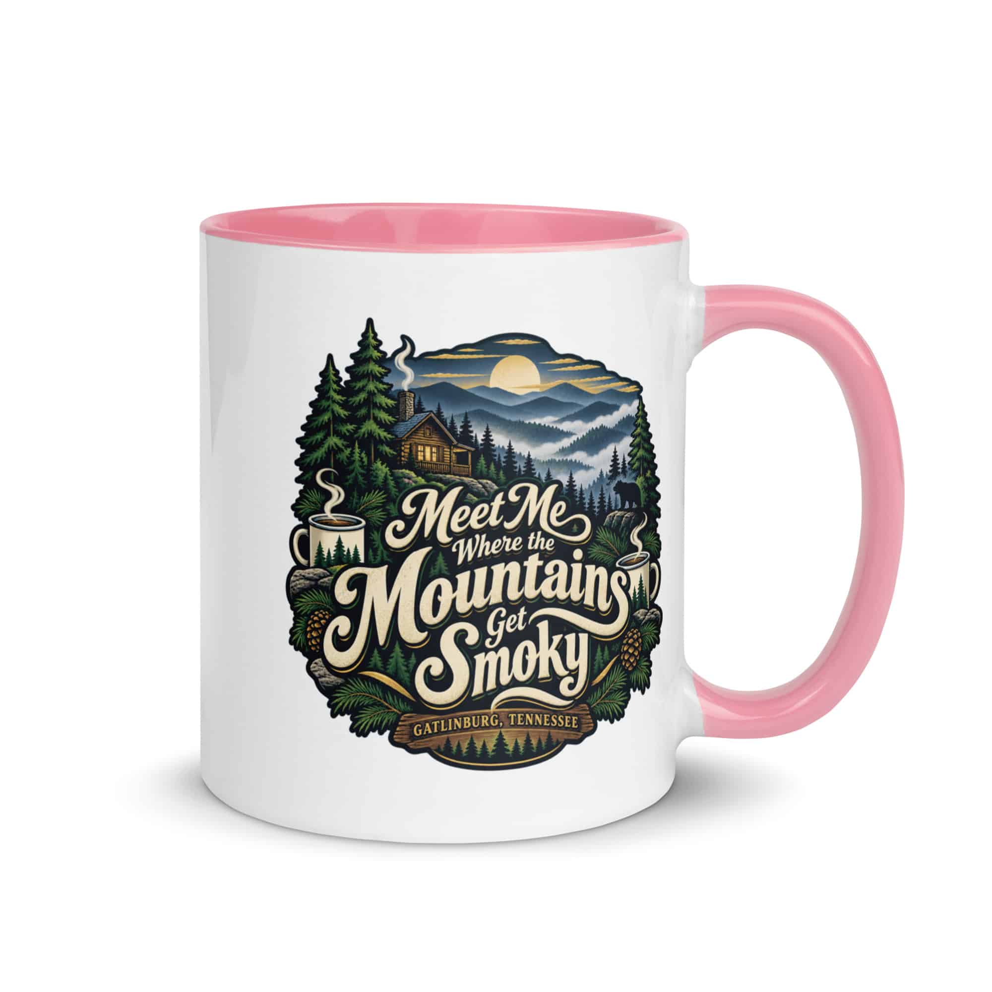 Gatlinburg and the Smokies Color Inside Coffee Mug: Meet Me Where the Mountains Get Smoky, Woodland Scenic Lettering