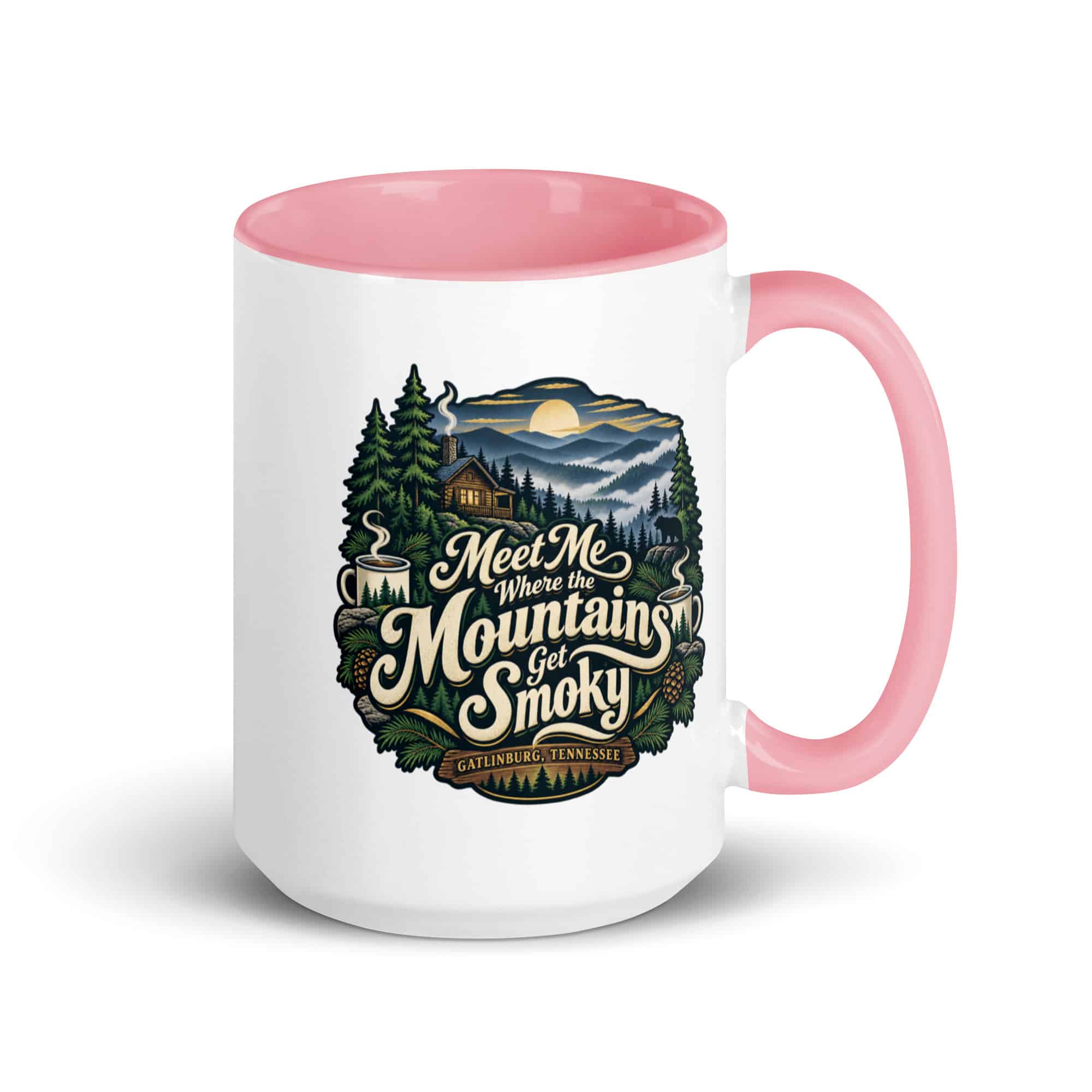 Gatlinburg and the Smokies Color Inside Coffee Mug: Meet Me Where the Mountains Get Smoky, Woodland Scenic Lettering