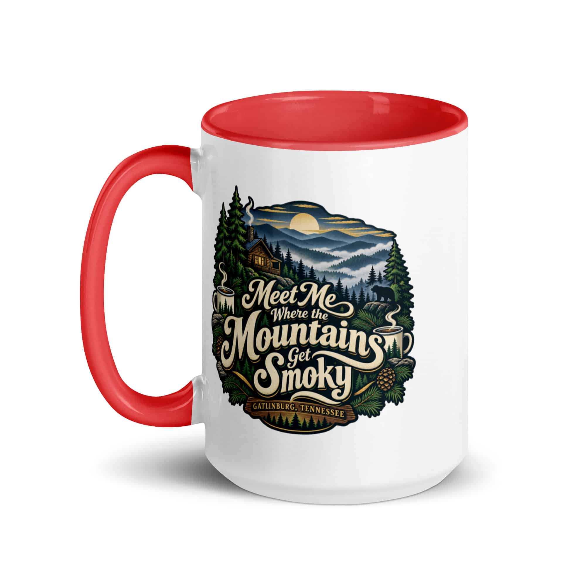 Gatlinburg and the Smokies Color Inside Coffee Mug: Meet Me Where the Mountains Get Smoky, Woodland Scenic Lettering