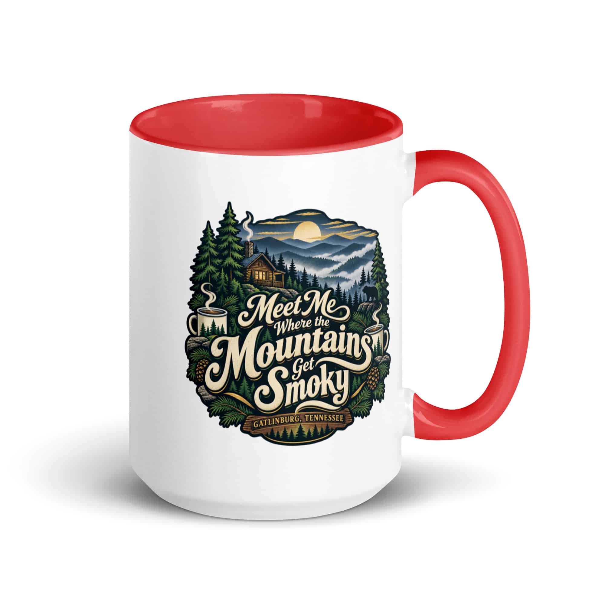 Gatlinburg and the Smokies Color Inside Coffee Mug: Meet Me Where the Mountains Get Smoky, Woodland Scenic Lettering