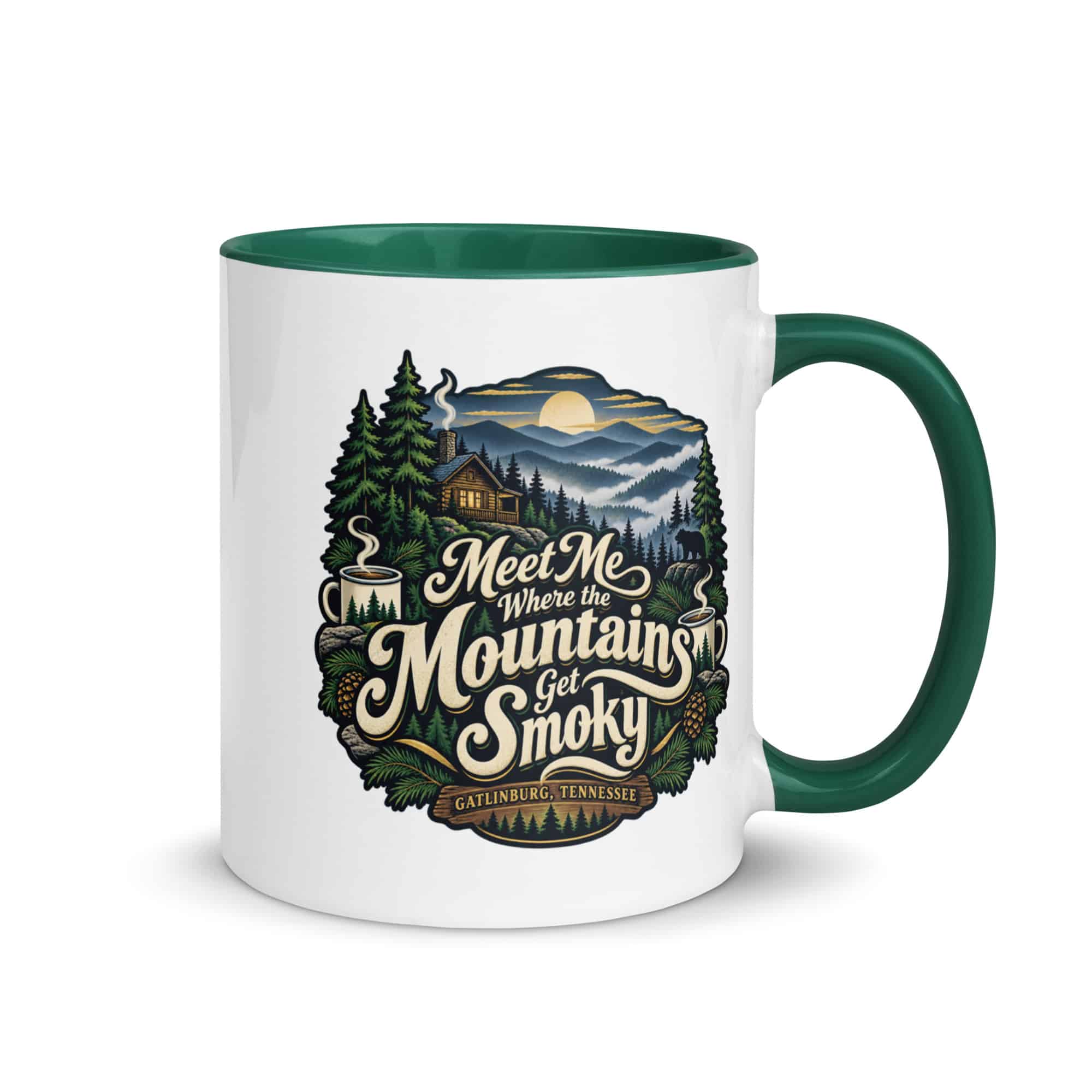 Gatlinburg and the Smokies Color Inside Coffee Mug: Meet Me Where the Mountains Get Smoky, Woodland Scenic Lettering