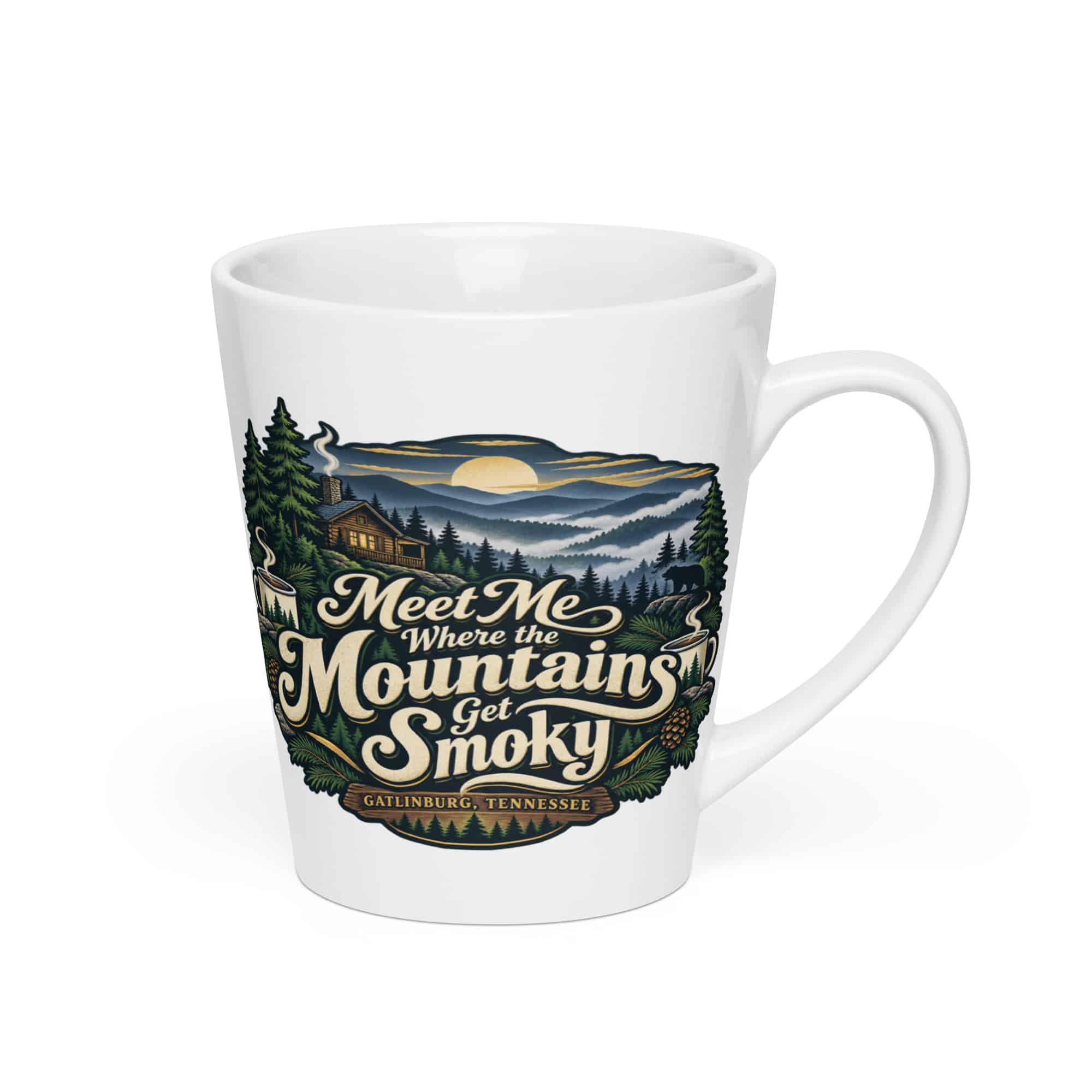 Gatlinburg and the Smokies Latte Mug: Meet Me Where the Mountains Get Smoky, Woodland Scenic Lettering