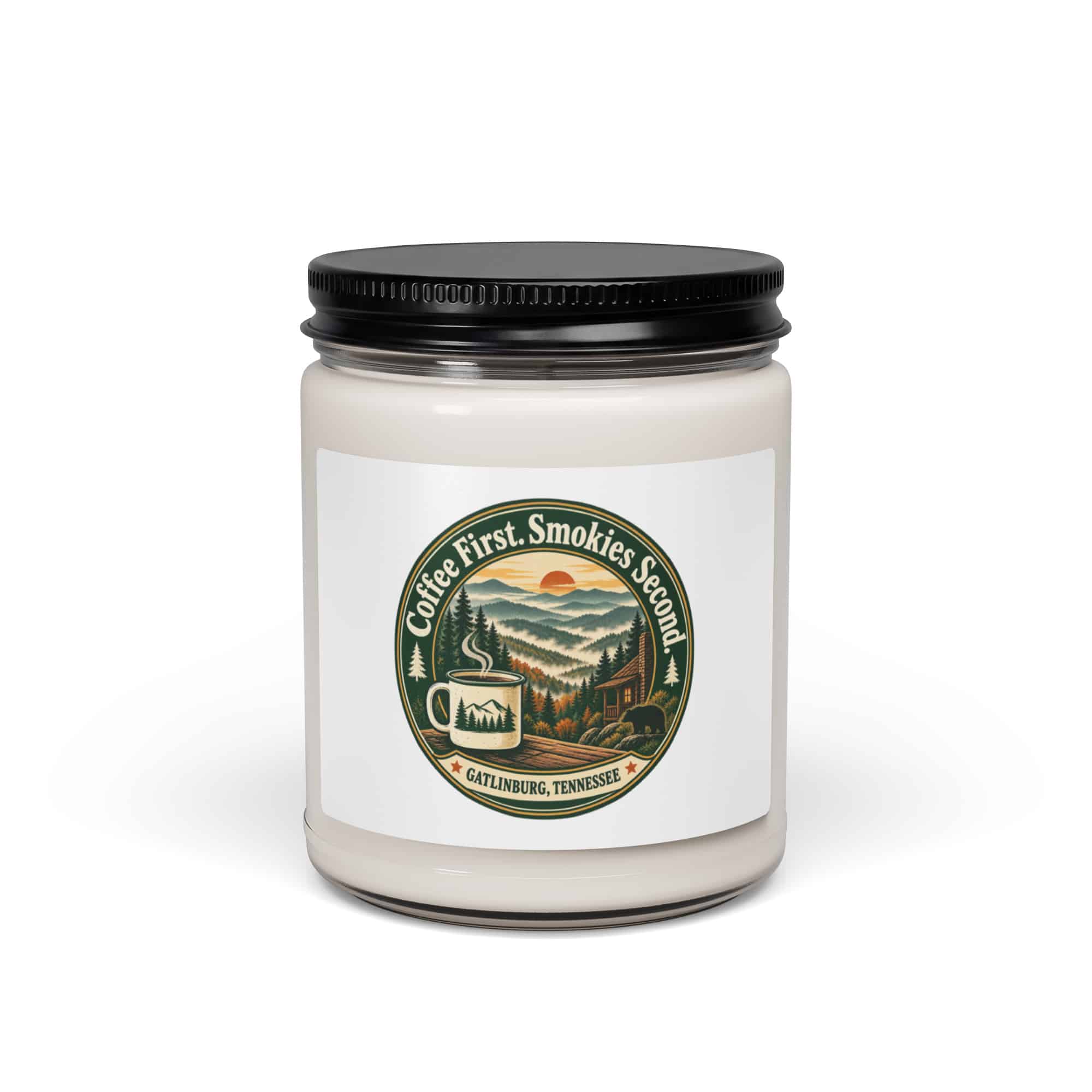 Gatlinburg and the Smokies Soy Wax Candle: Coffee First. Smokies Second, Vintage Round Badge